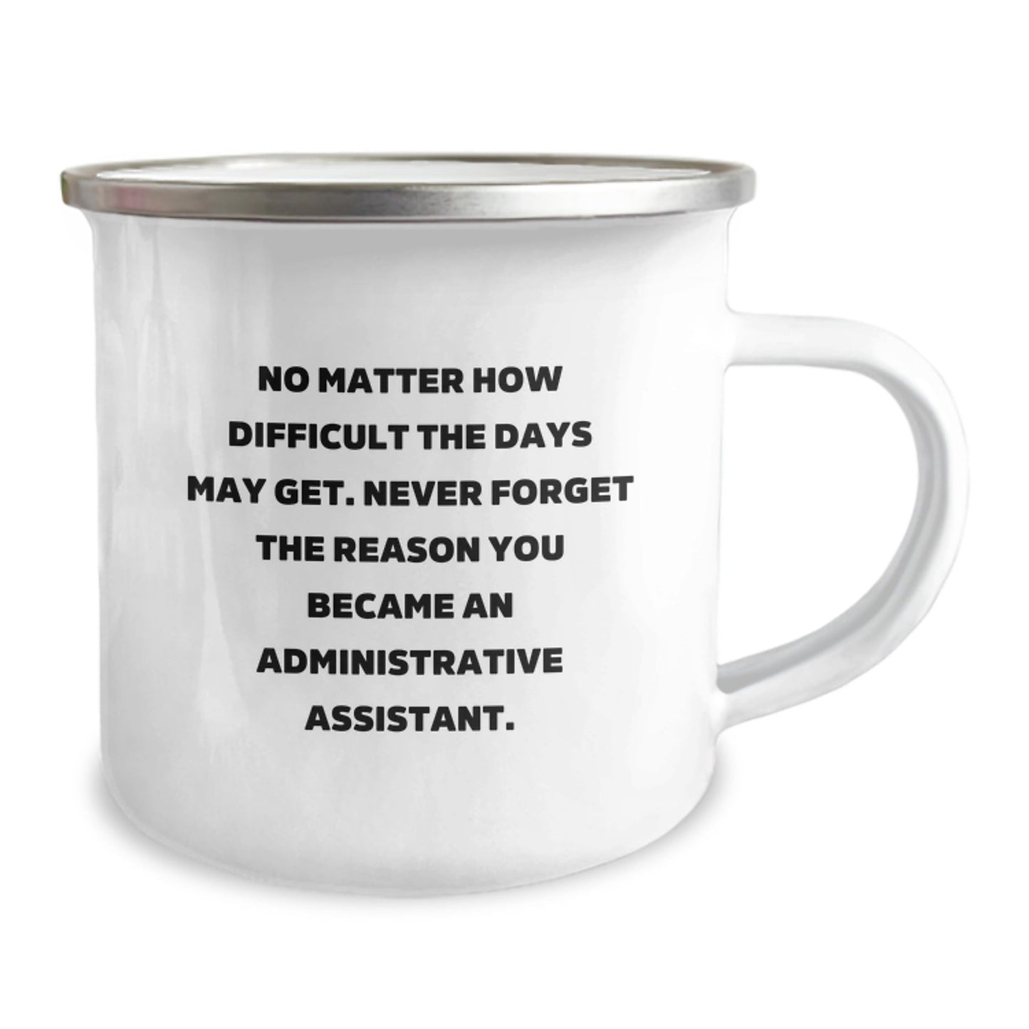 Administrative Assistant Christmas Camping Mug - Funny Gift for Friends, Coworkers, Family - Inspirational Quote for Office Staff - Camping Mug from Santa - The Buy Boom