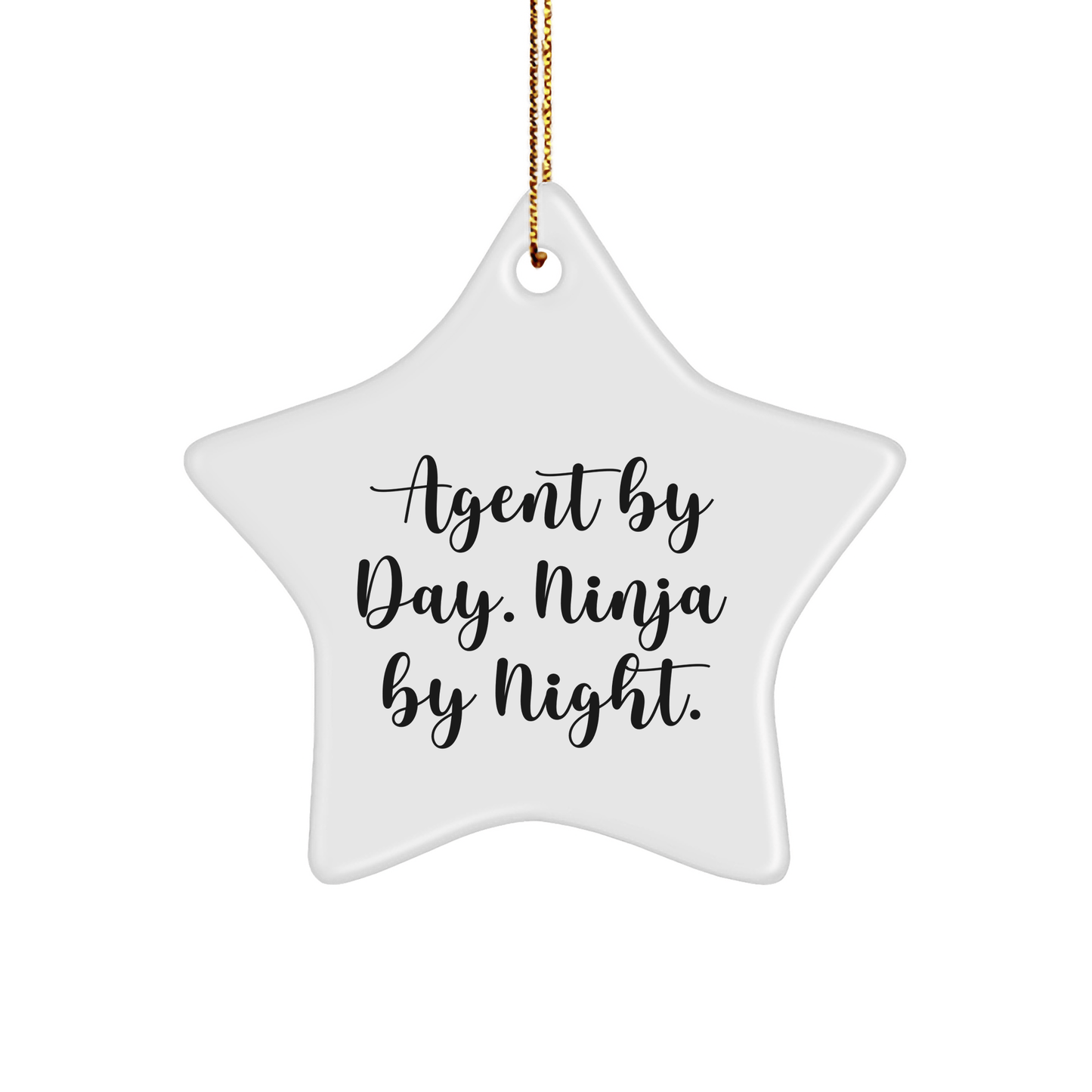 Agent by Day, Ninja by Night Star Ornament, Funny Gifts from Friends for Men, Women, or Coworkers, White Star Shaped MDF with Sublimation Finish, Perfect for Christmas Decorations - The Buy Boom