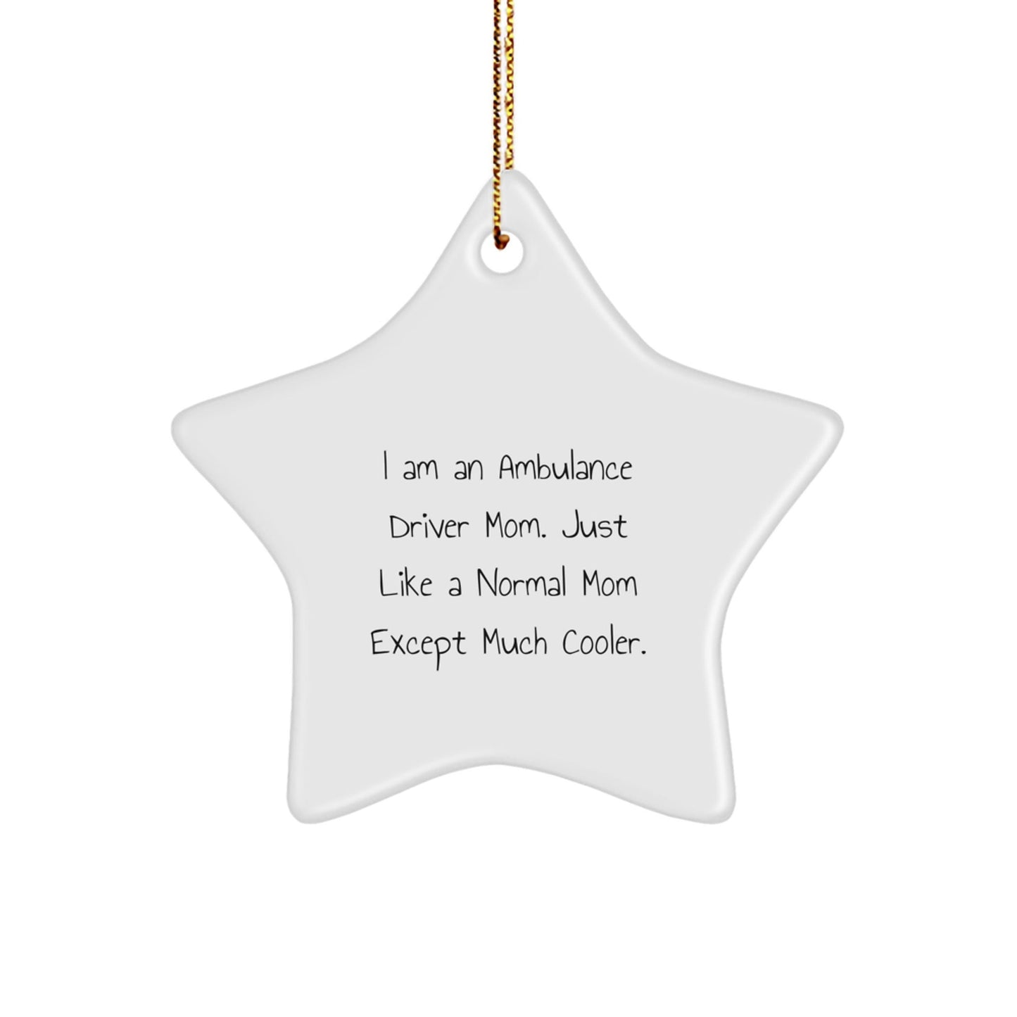 Ambulance Driver Mom Gifts from Men and Women for Ambulance Driver Friends and Family - Star Ornament Gifts for Ambulance Driver Christmas - The Buy Boom