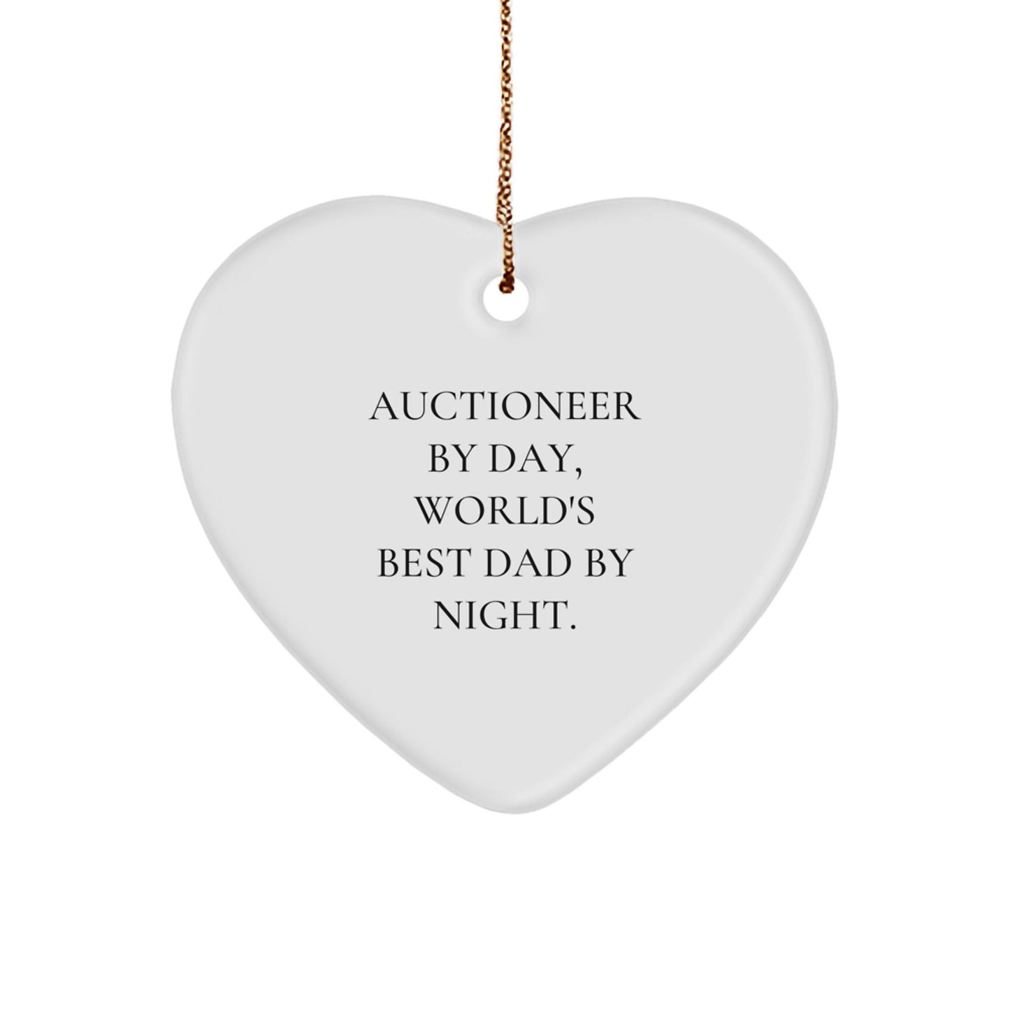 Auctioneer Gifts from Friends - Heart Ornament for Christmas, 'Auctioneer By Day, World's Best Dad By Night' Quote, Gifts for Auctioneer - The Buy Boom