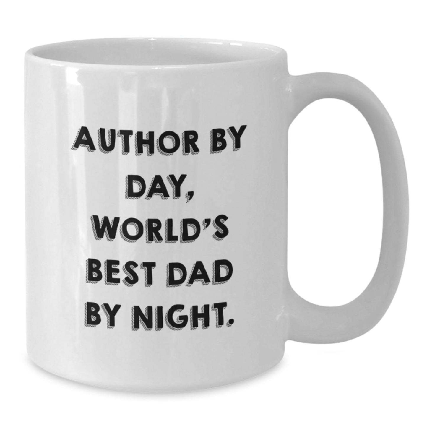 Author's Humor White Coffee Mug, Funny Gifts from Men to Best Dad By Night, Unique Graduation Gifts for Author - The Buy Boom