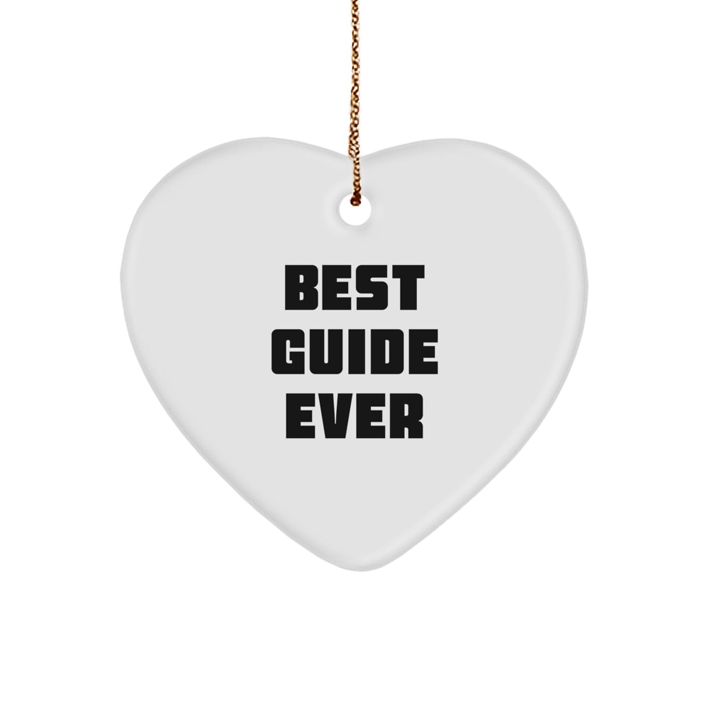 Best Guide Ever Heart Ornament, Funny Guide Gifts for Men, Women, Friends, Coworkers, Family, Christmas Unique Guide - The Buy Boom