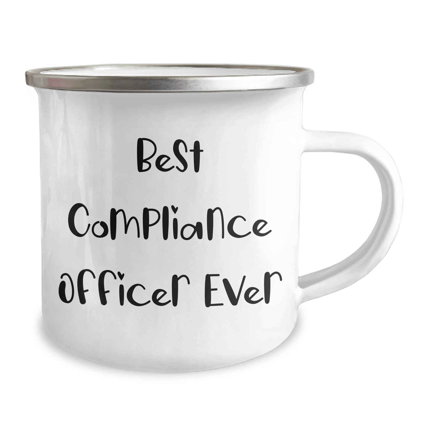 Compliance Officer Gifts, Funny Quote, Camping Mug, 12 oz, Stainless Steel with Enamel Finish, Perfect for Graduation, Gifts from Men to Compliance Officer, Best Compliance Officer Ever - The Buy Boom