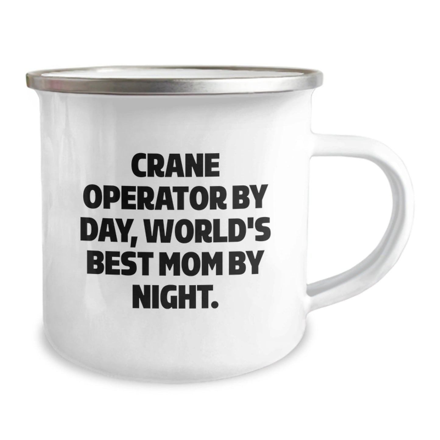 Crane Operator Gifts, Funny Quote Camping Mug, Birthday Unique Gifts from Mom, for Crane Operators - The Buy Boom