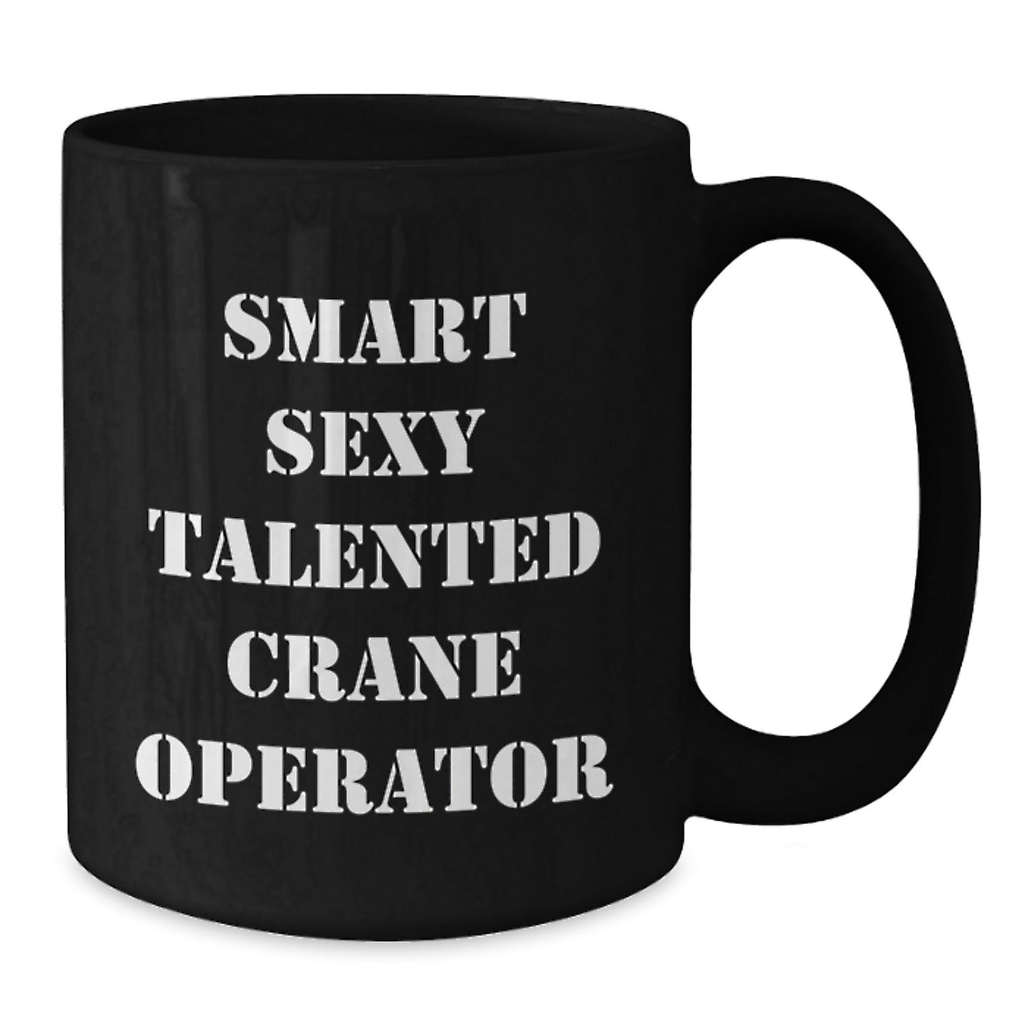 Crane Operator Gifts Funny Quotes Black Coffee Mugs for Men from Friends - The Buy Boom
