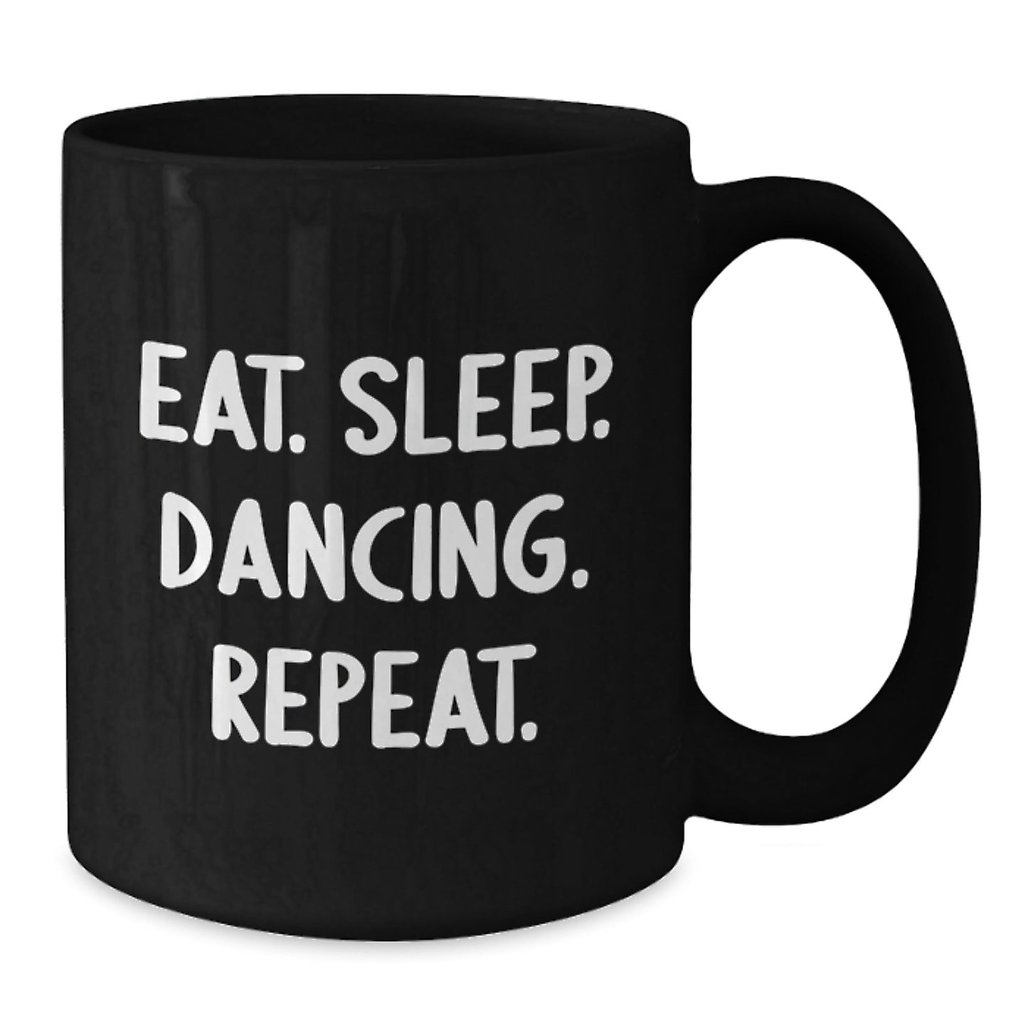 Dancing Gifts for Her, Funny Black Coffee Mug with Eat. Sleep. Dancing. Repeat., Perfect Graduation Unique Gift from Friends - The Buy Boom