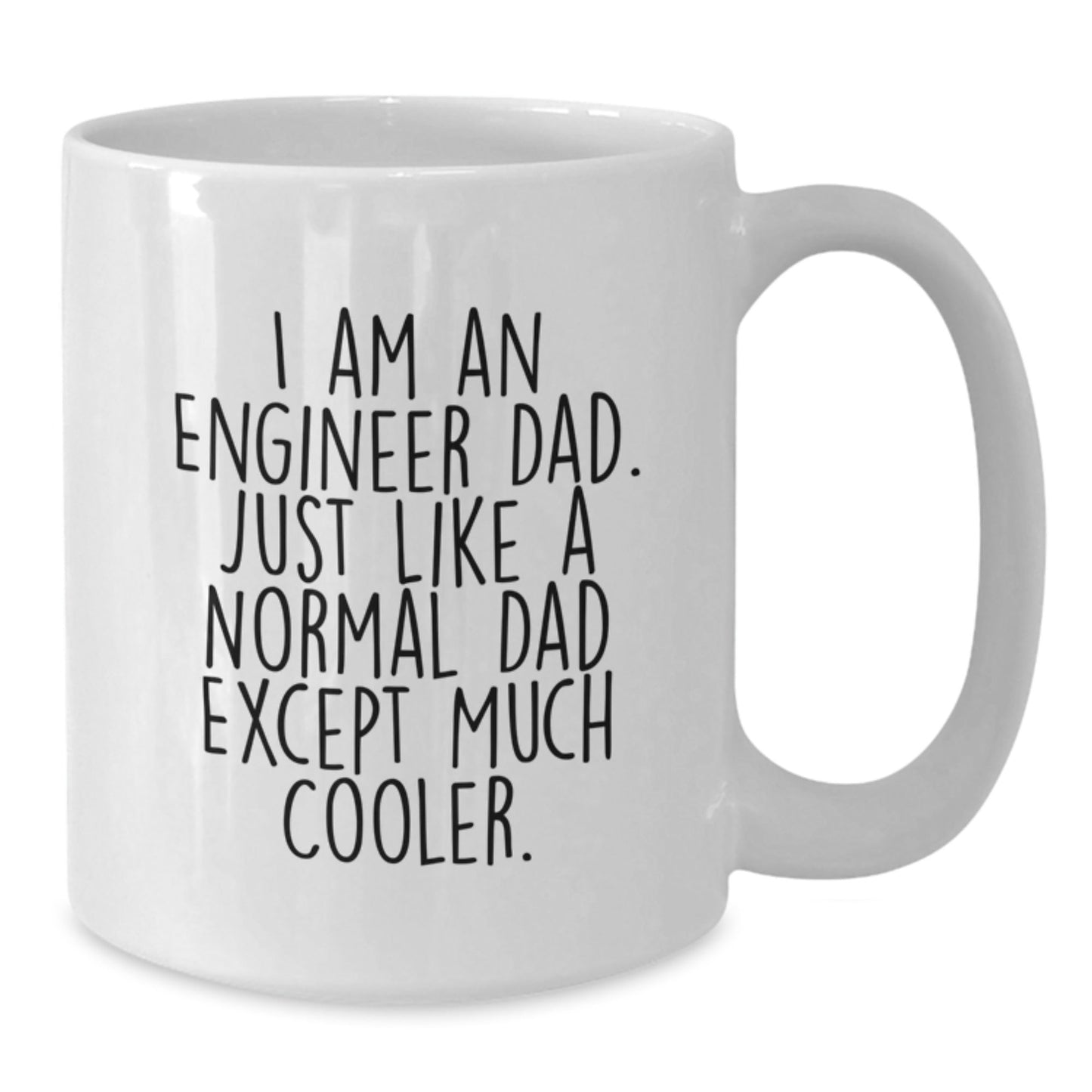 Engineer Dad Gifts from Men, White Coffee Mugs with Funny Quote, Graduation Unique Gifts for Engineer - The Buy Boom