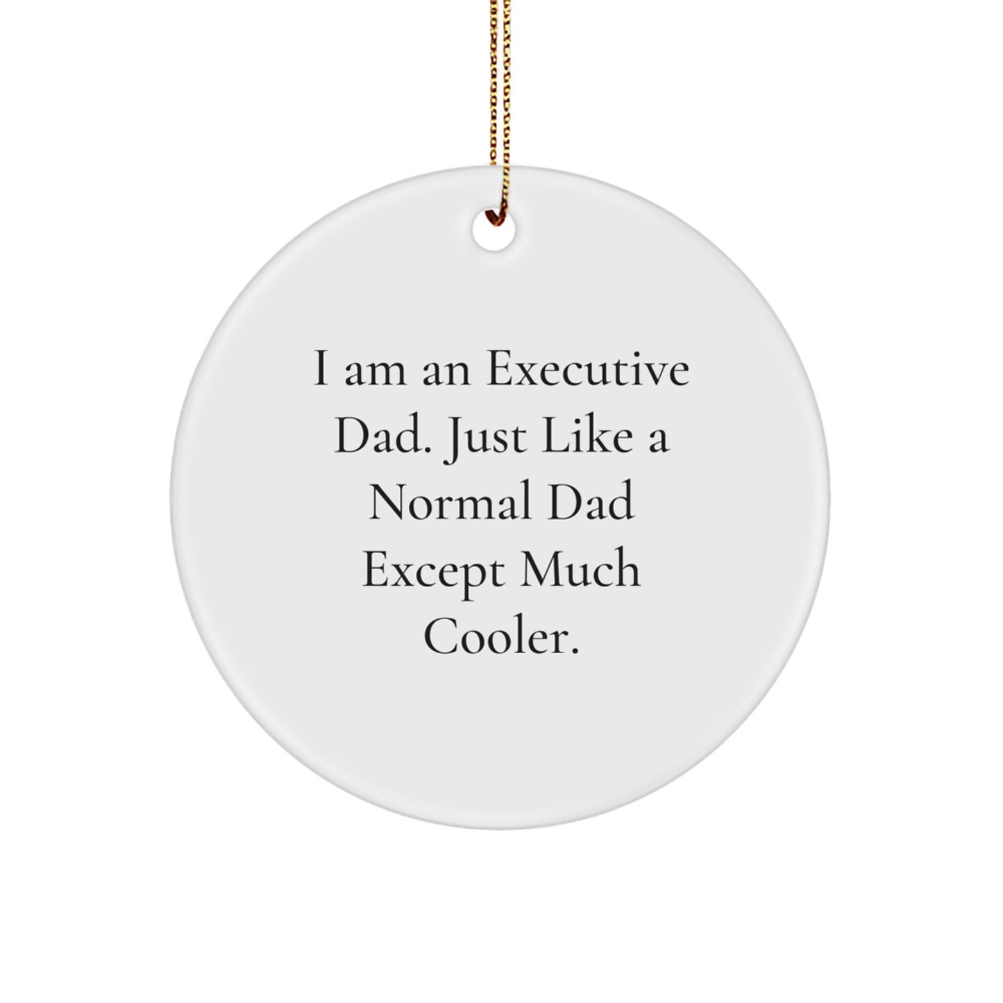 Executive Christmas Circle Ornaments Funny Dad Gifts from Family for Executive Men - The Buy Boom
