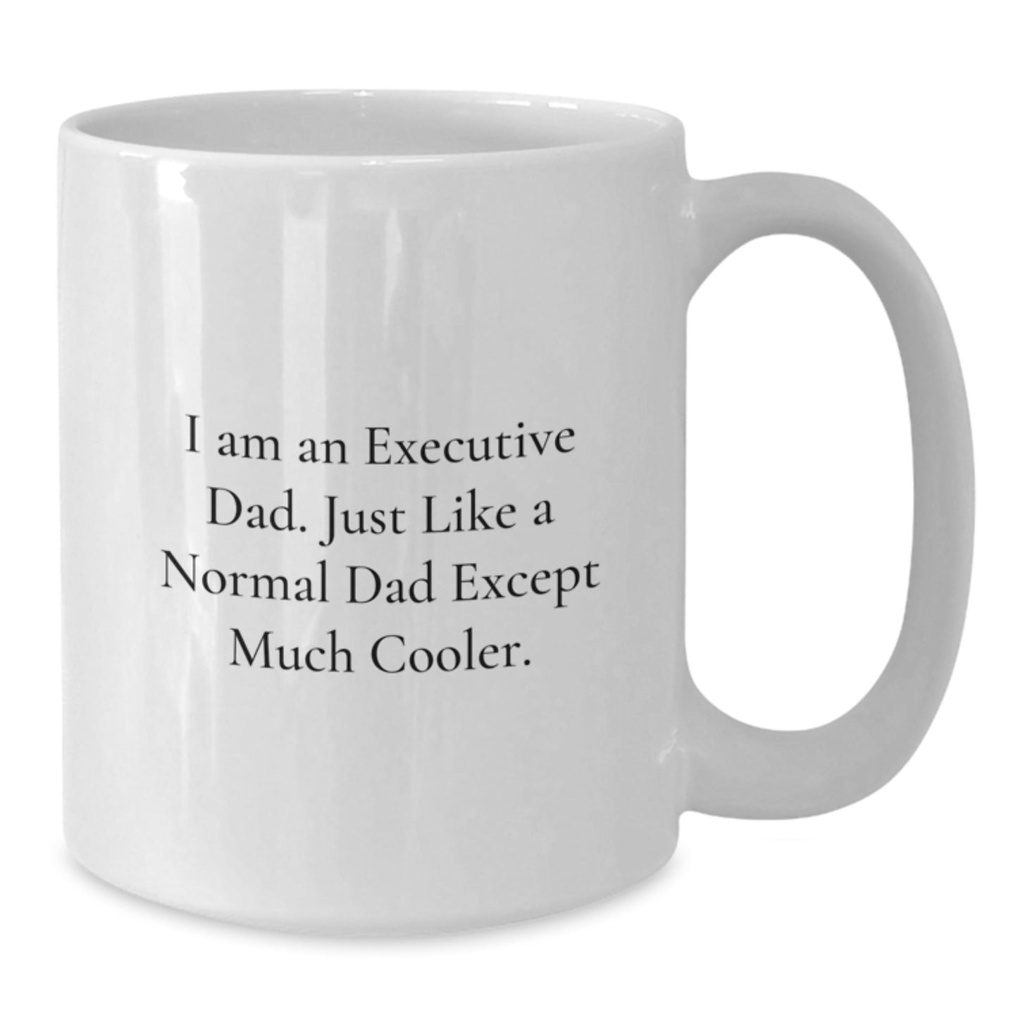 Executive White Coffee Mugs Gifts for Men from Family - Funny Quote, White Ceramic, Microwave and Dishwasher Safe - The Buy Boom