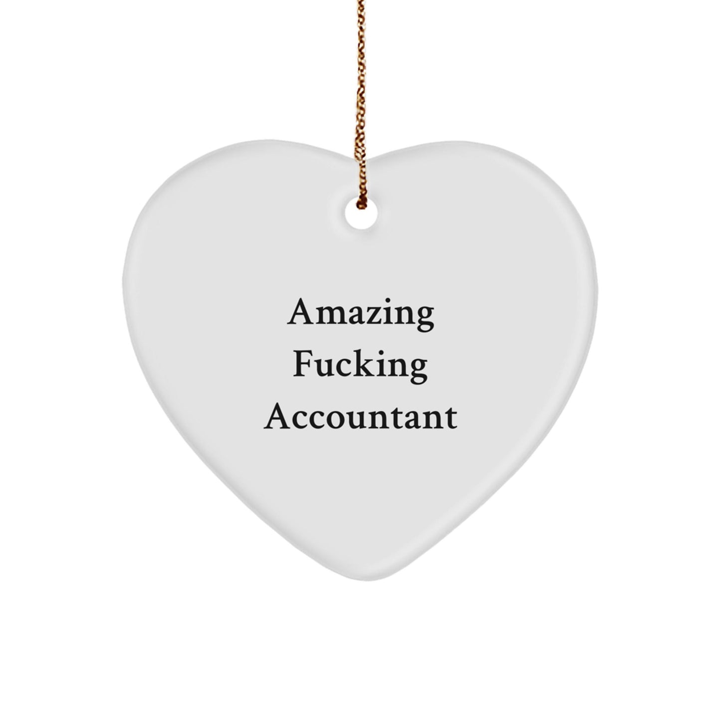 Funny Accountant Gifts from Friends for Christmas - 'Amazing F - king Accountant' Heart Ornament, Unique Accountant Present - The Buy Boom
