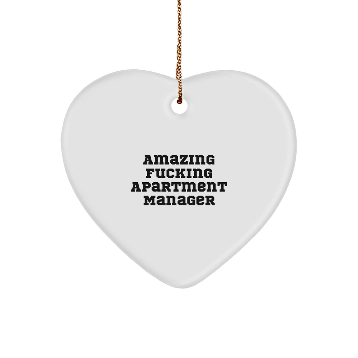 Funny Apartment Manager Gifts - Amazing Christmas Heart Ornament from Friends for Gifts for Apartment Manager - The Buy Boom