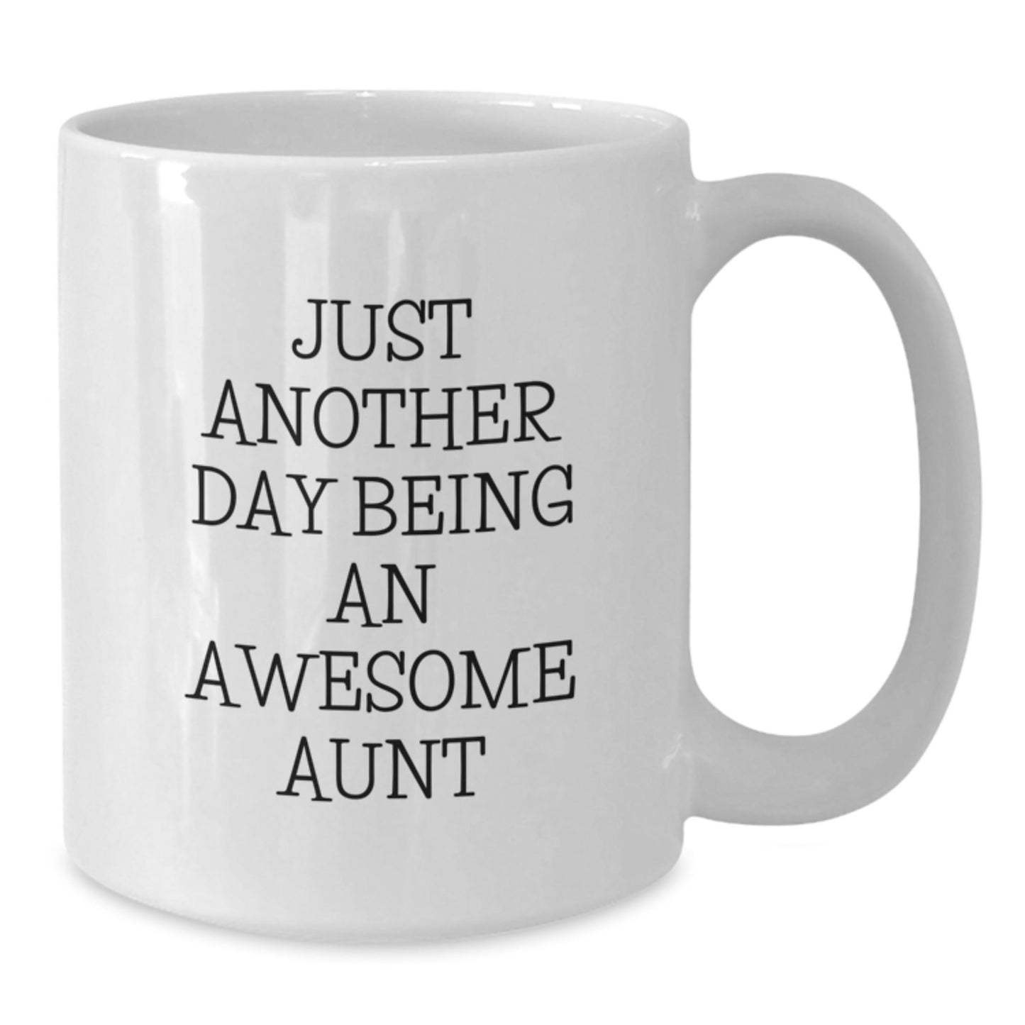 Funny Aunt Gifts for Her - Just Another Day Being an Awesome Aunt White Coffee Mug, Gifts from Family Friends Women, Unique Christmas Unique Gift Ideas - The Buy Boom