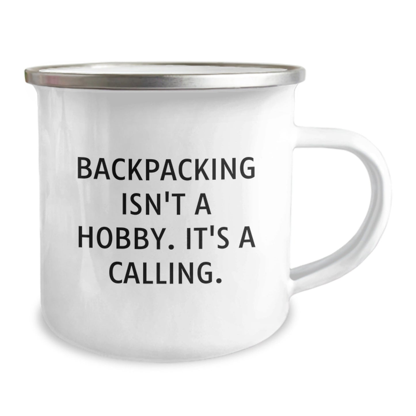 Funny Backpacking Gifts for Friends from Mom - Camping Mug with 'Backpacking Isn't A Hobby. It's A Calling.' - The Buy Boom