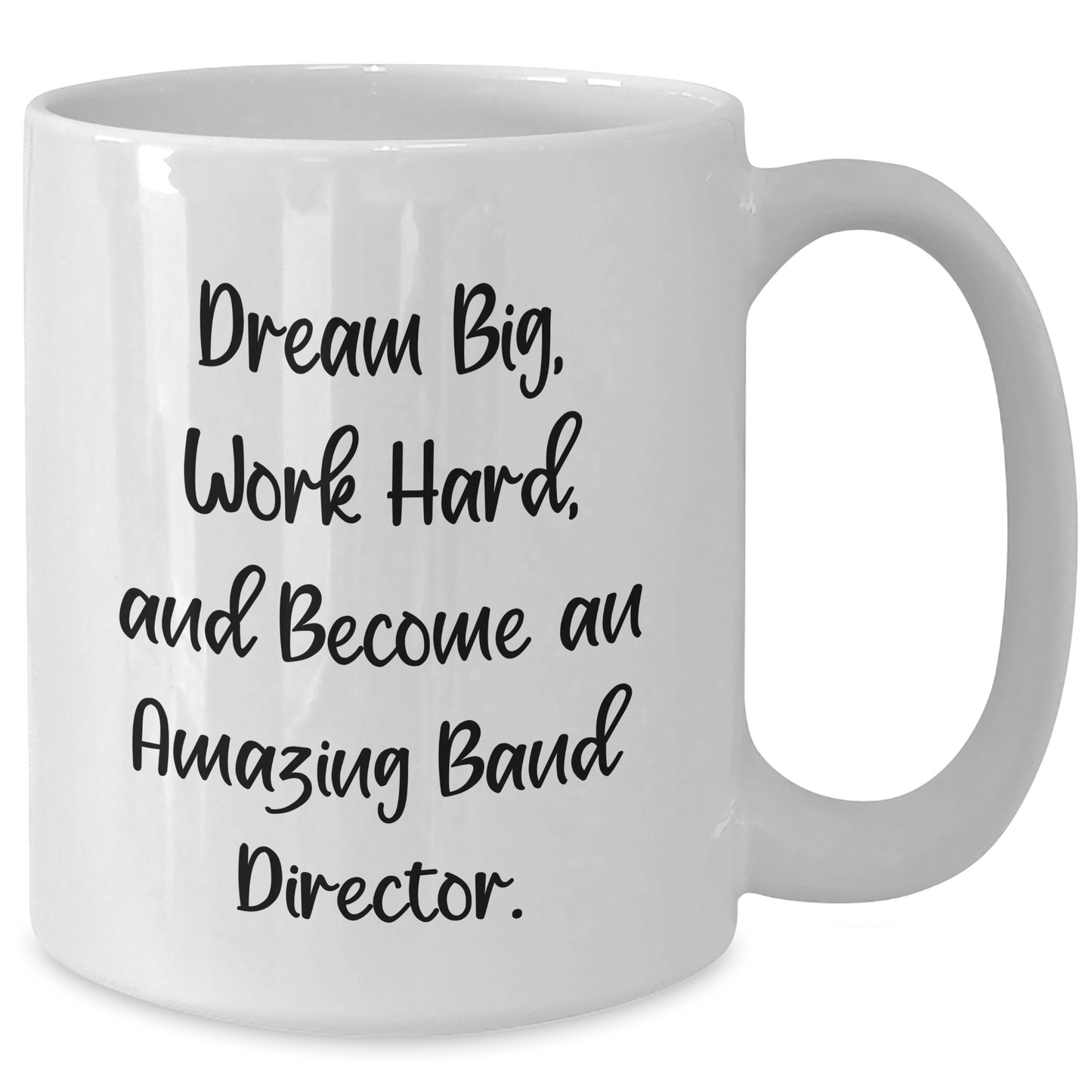 Funny Band Director Quotes White Coffee Mug, Gifts for Band Director, Graduation Unique Gifts from Friends, Family, or Coworkers - The Buy Boom