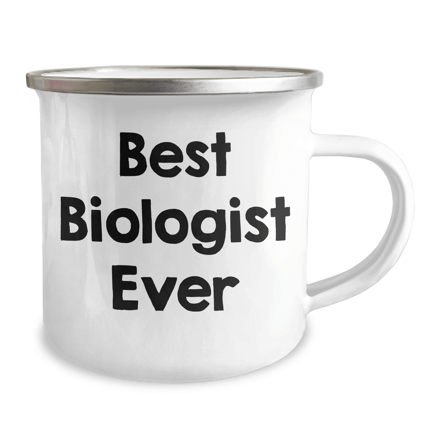 Funny Best Biologist Ever Gifts from Friends - Unique Camping Mug for Biologist Graduation, 12 oz Stainless Steel with Enamel Finish, Hand Wash Recommended, Permanent Printing - The Buy Boom