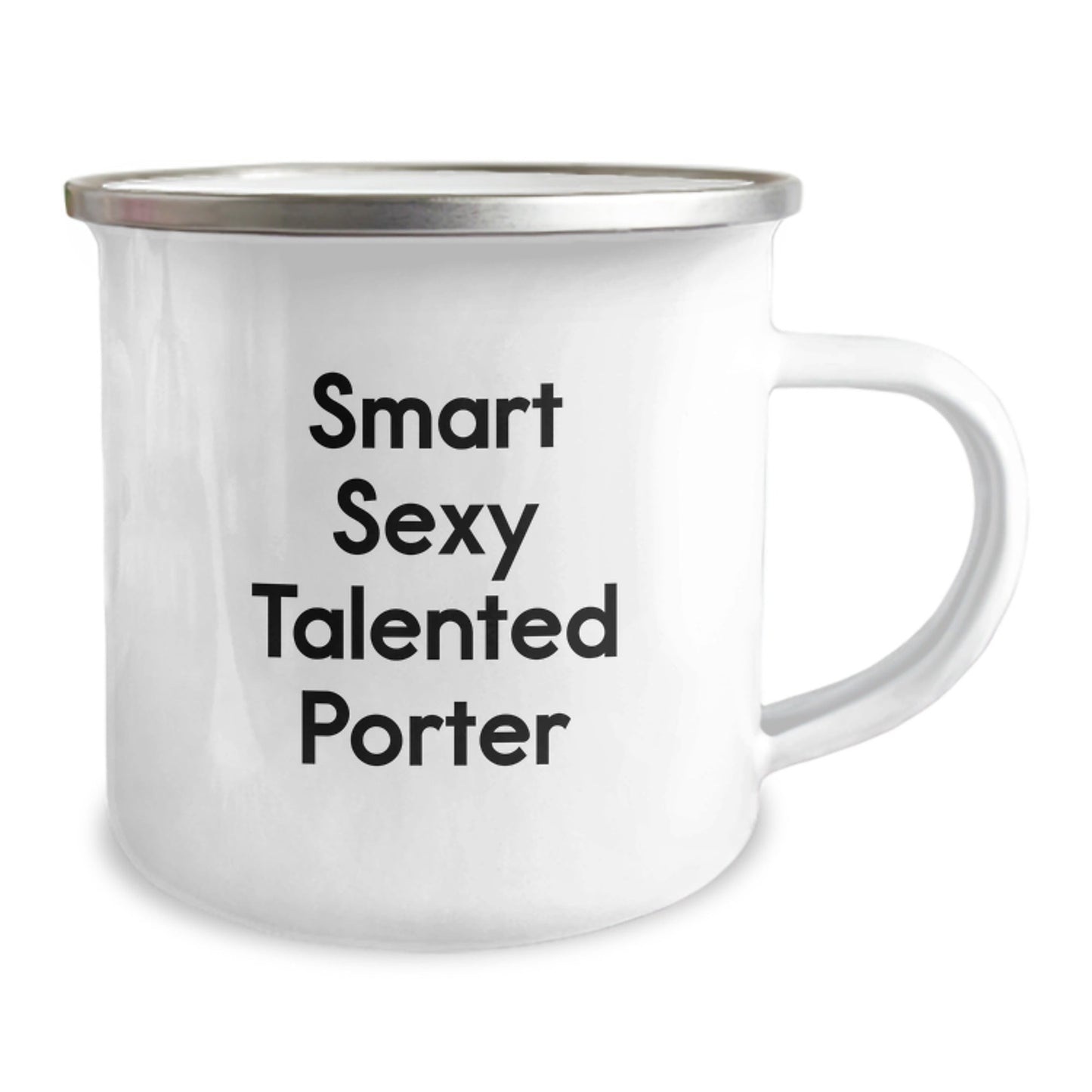 Funny Birthday Unique Gifts for Smart Sexy Talented Porter, Camping Mug for Porter, Gifts from Men - The Buy Boom