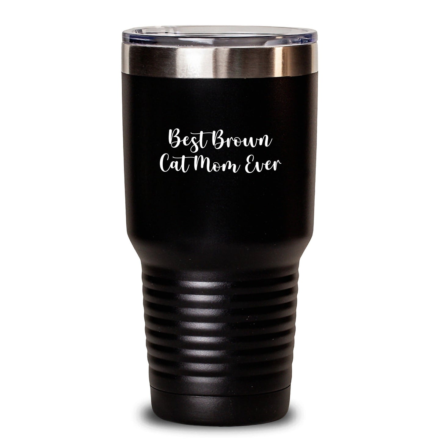 Funny Brown Cat Mom Gifts from Family to Friends - Best Brown Cat Ever Quote Tumbler 20oz/30oz - The Buy Boom