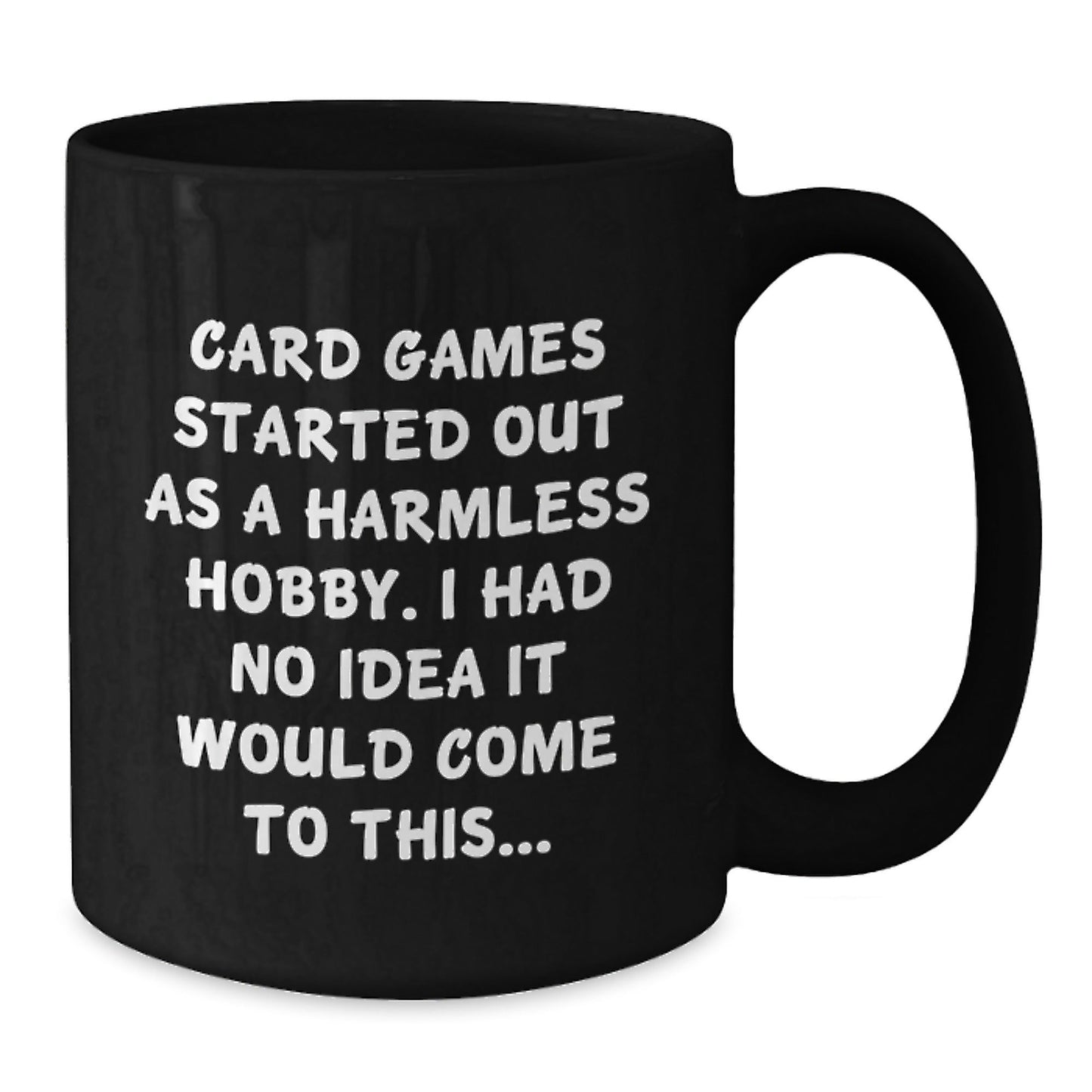 Funny Card Games Quote Black Coffee Mugs for Card Games Enthusiasts Gifts from Friends and Family for Graduation Unique Gifts - The Buy Boom