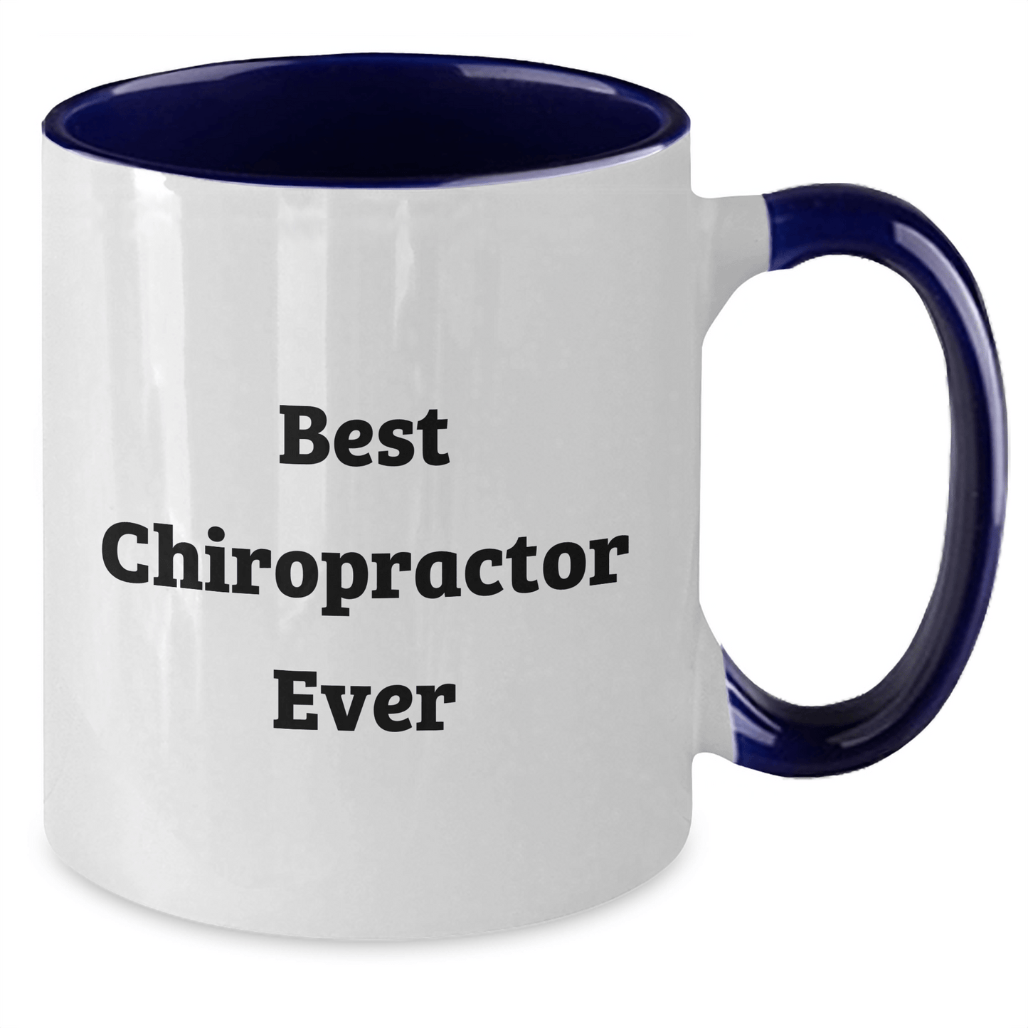 Funny Chiropractor Gifts for Graduation - Best Chiropractor Ever Two Tone Coffee Mug, Gifts from Friends, Gifts for Chiropractor - The Buy Boom