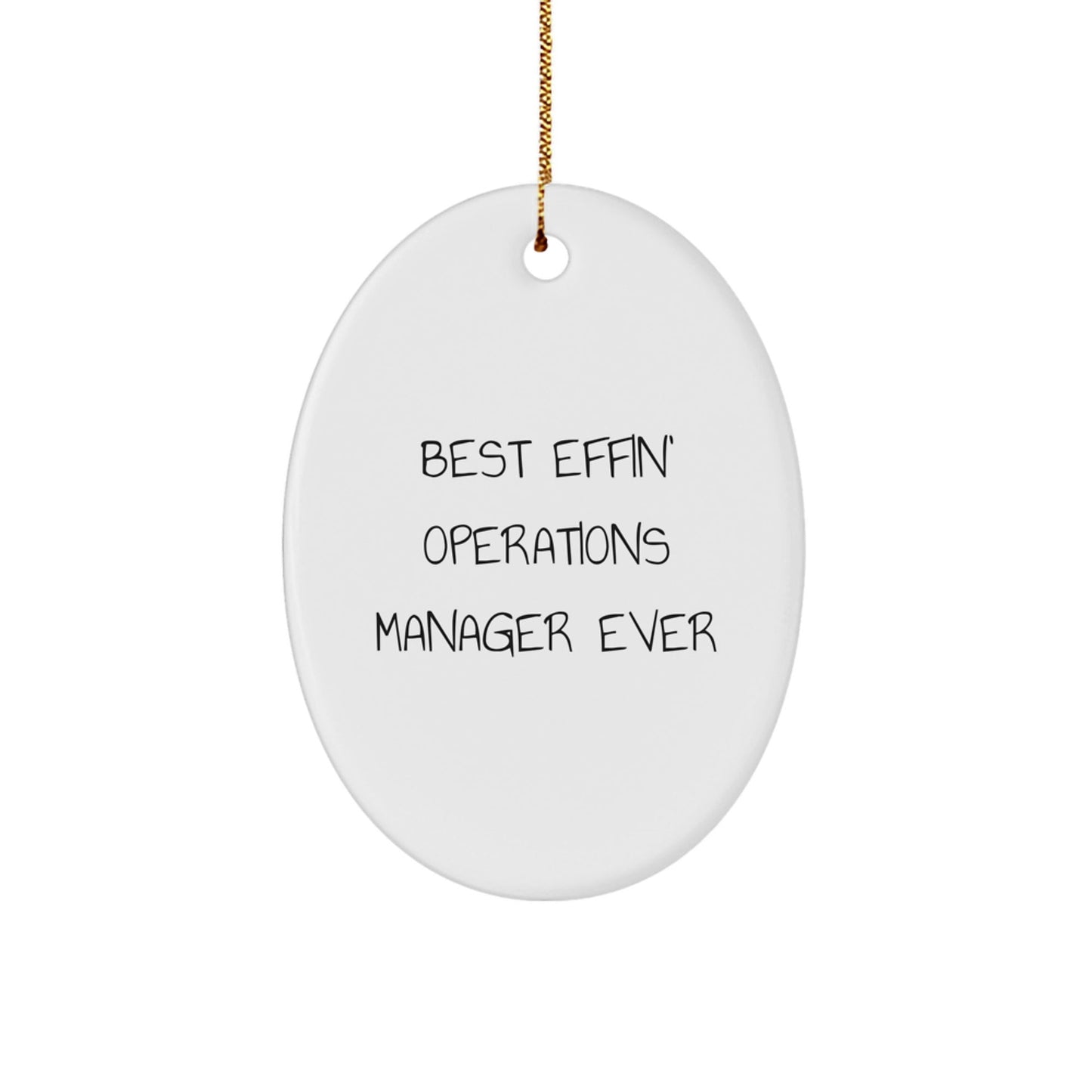 Funny Christmas Unique Gifts for Operations Managers, Best 'Effin' Oval Ornament 'Ever' - Gifts from Friends and Family - The Buy Boom