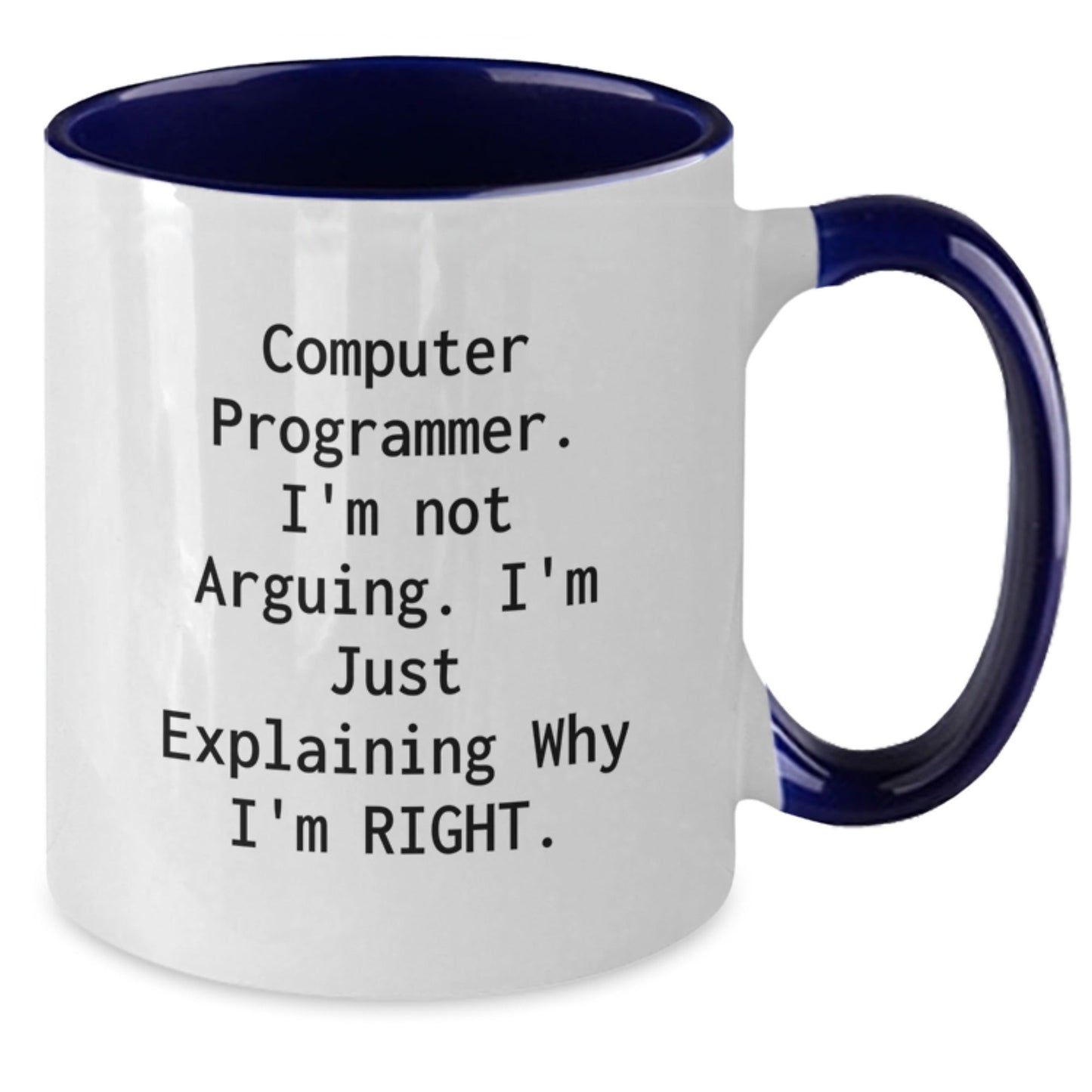 Funny Computer Programmer Mugs, Gifts from Friends, Coworkers, Family, Christmas Unique Gifts for Men, Women, and Computer Programmer Enthusiasts - Two Tone Coffee Mug - The Buy Boom