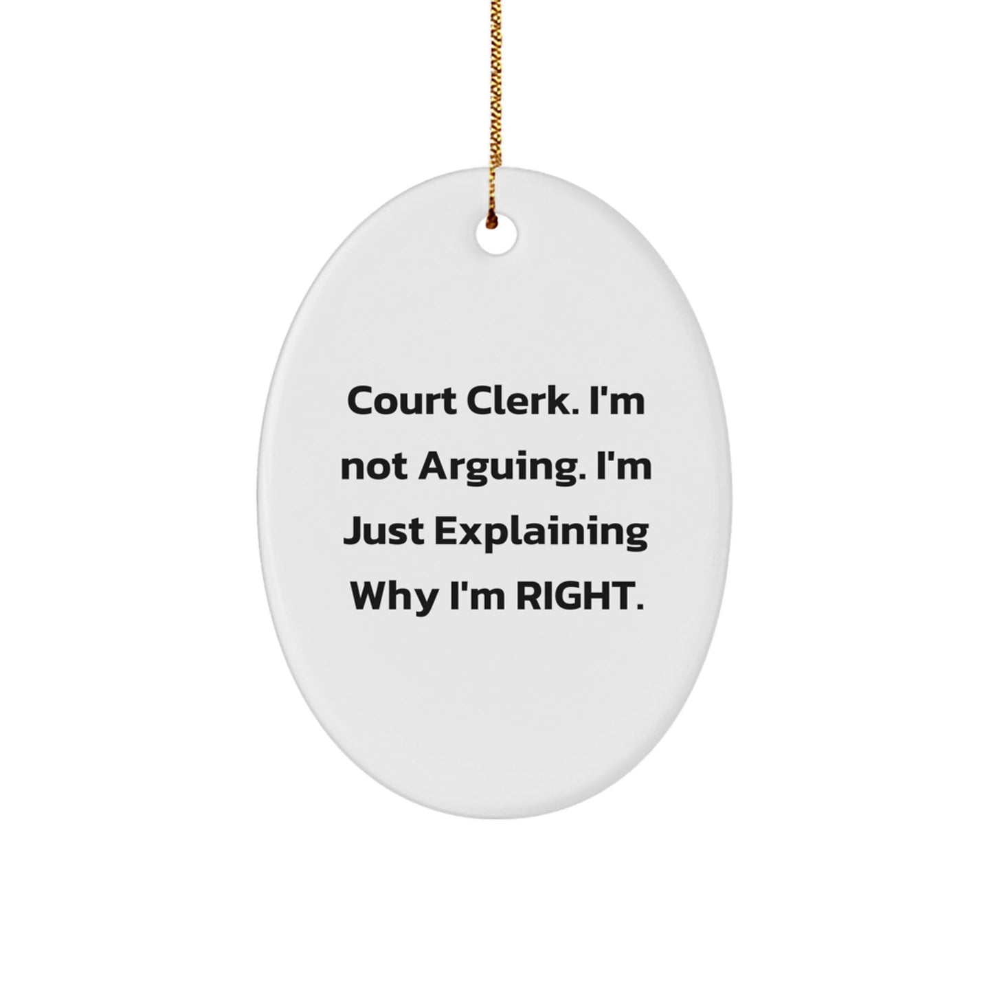 Funny Court Clerk Gifts from Friends - Oval Ornament, Court Clerk Humor Christmas Unique Gifts - The Buy Boom