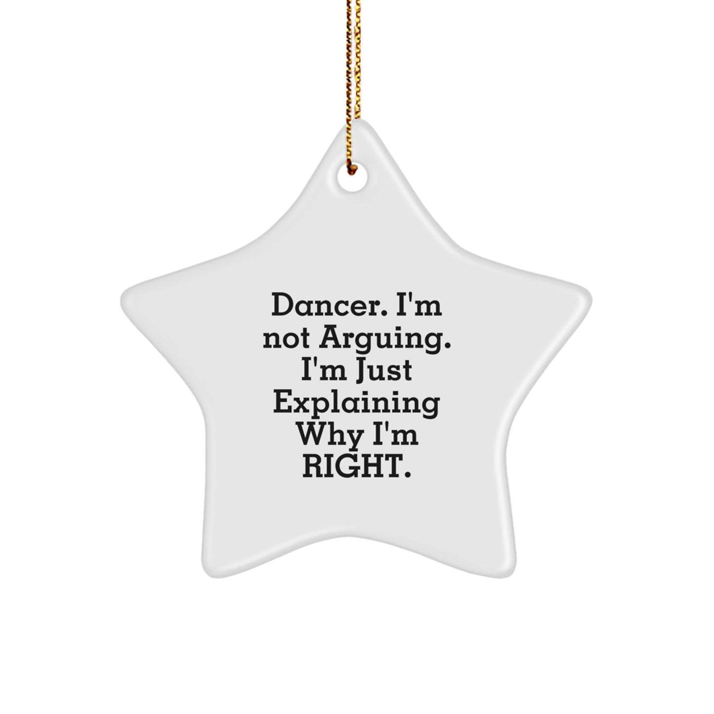 Funny Dancer Quotes Star Ornament Gifts from Friends for Dancer Christmas Unique - The Buy Boom