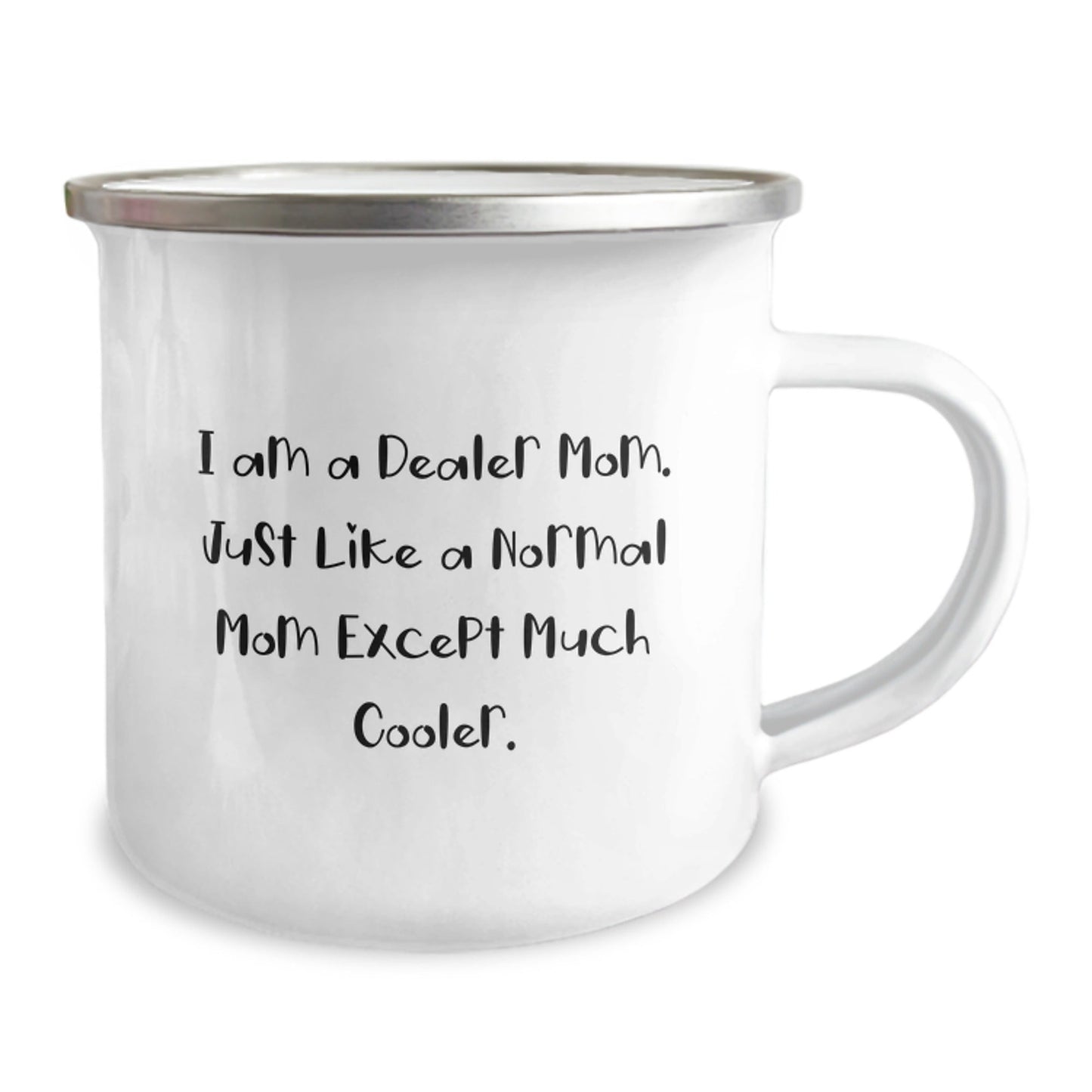 Funny Dealer Mom Camping Mug, Christmas Unique Gifts for Dealer Friends Family, Gifts from Mom to Men Women - The Buy Boom