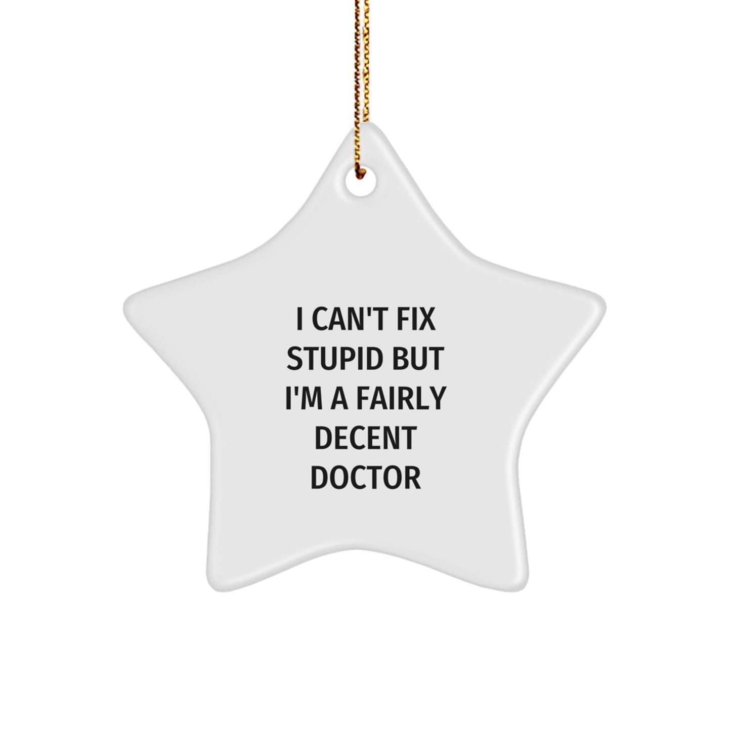 Funny Doctor Gifts, Star Ornament for Doctors, Christmas Unique Gifts from Family to Doctor Friends - The Buy Boom