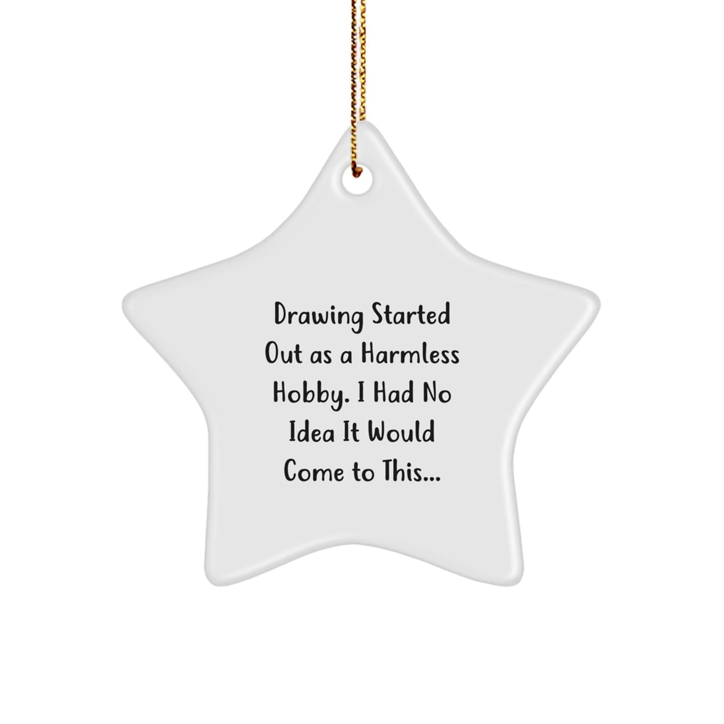 Funny Drawing Gifts for Him, Star Ornament with Inspirational Quote, Gifts from Men to Friends at Christmas - The Buy Boom
