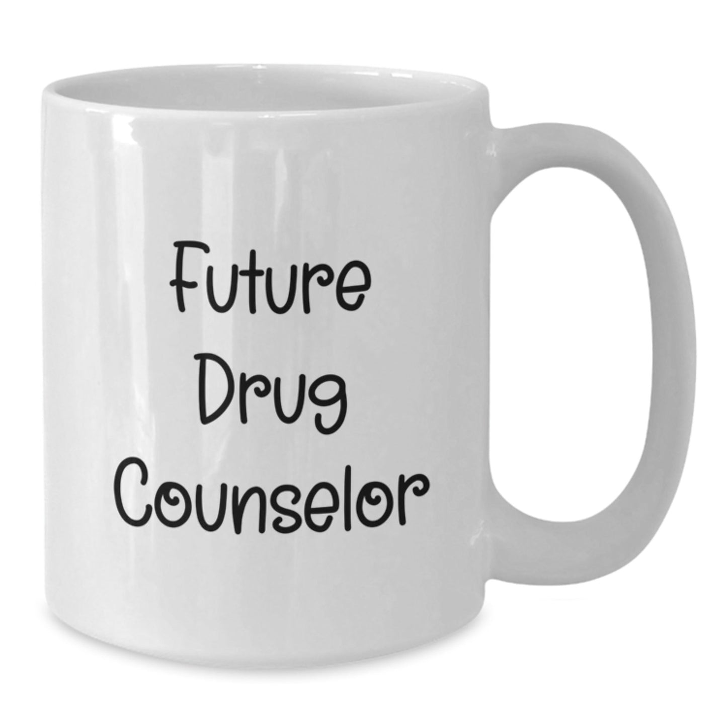 Funny Drug Counselor Gifts from Friends for Christmas Unique White Coffee Mugs with 'Future is Mine' Quote, 11oz or 15oz Ceramic Mug - The Buy Boom