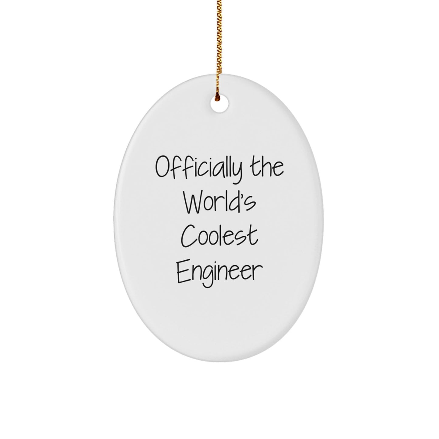 Funny Engineer Gifts for Friends, 'Officially The World's Coolest Engineer', Oval Ornament, White, Christmas Unique Gifts from Family - The Buy Boom