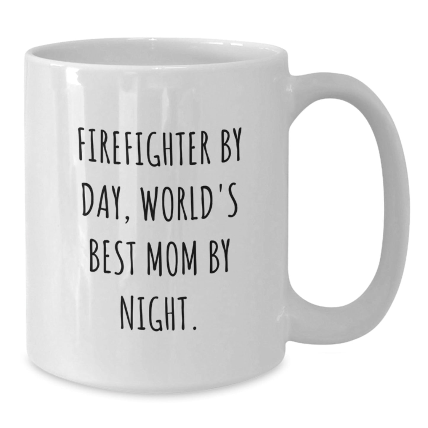 Funny Firefighter Gifts - Firefighter By Day, World's Best Mom By Night. White Coffee Mug for Birthday from Mom - The Buy Boom