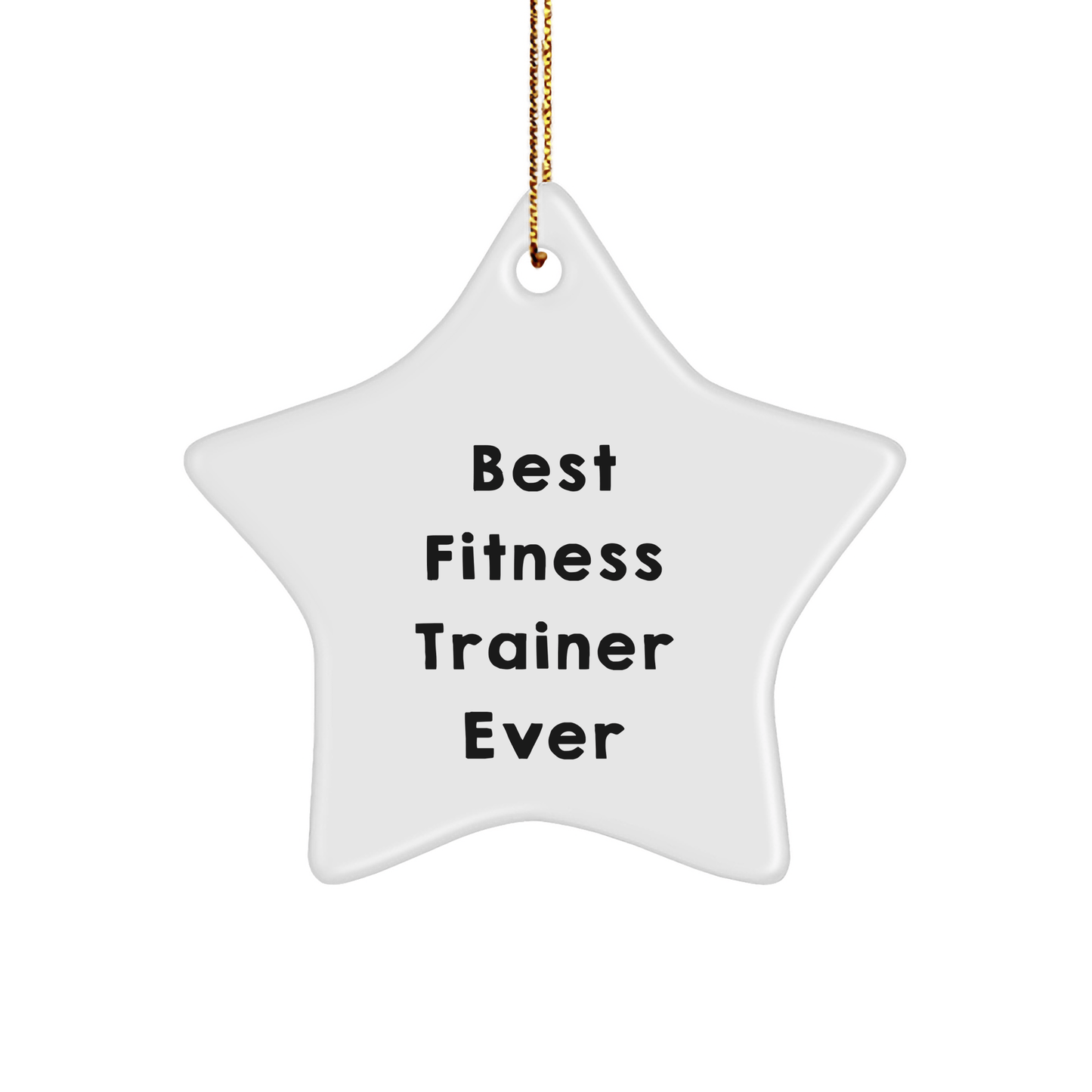 Funny Fitness Trainer Star Ornament Gifts from Friends, Christmas Unique Gifts for Best Fitness Trainer Ever - The Buy Boom