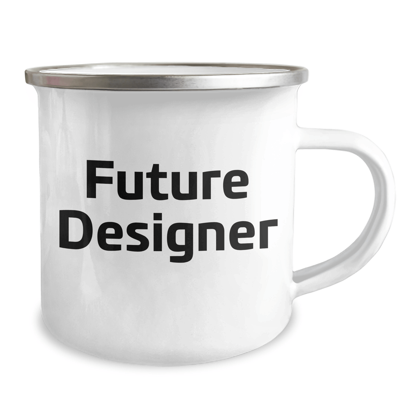 Funny Future Designer Gifts from Mom to Graduating Designer Friends - 12 oz Stainless Steel Camping Mug with Inspirational Quote - The Buy Boom