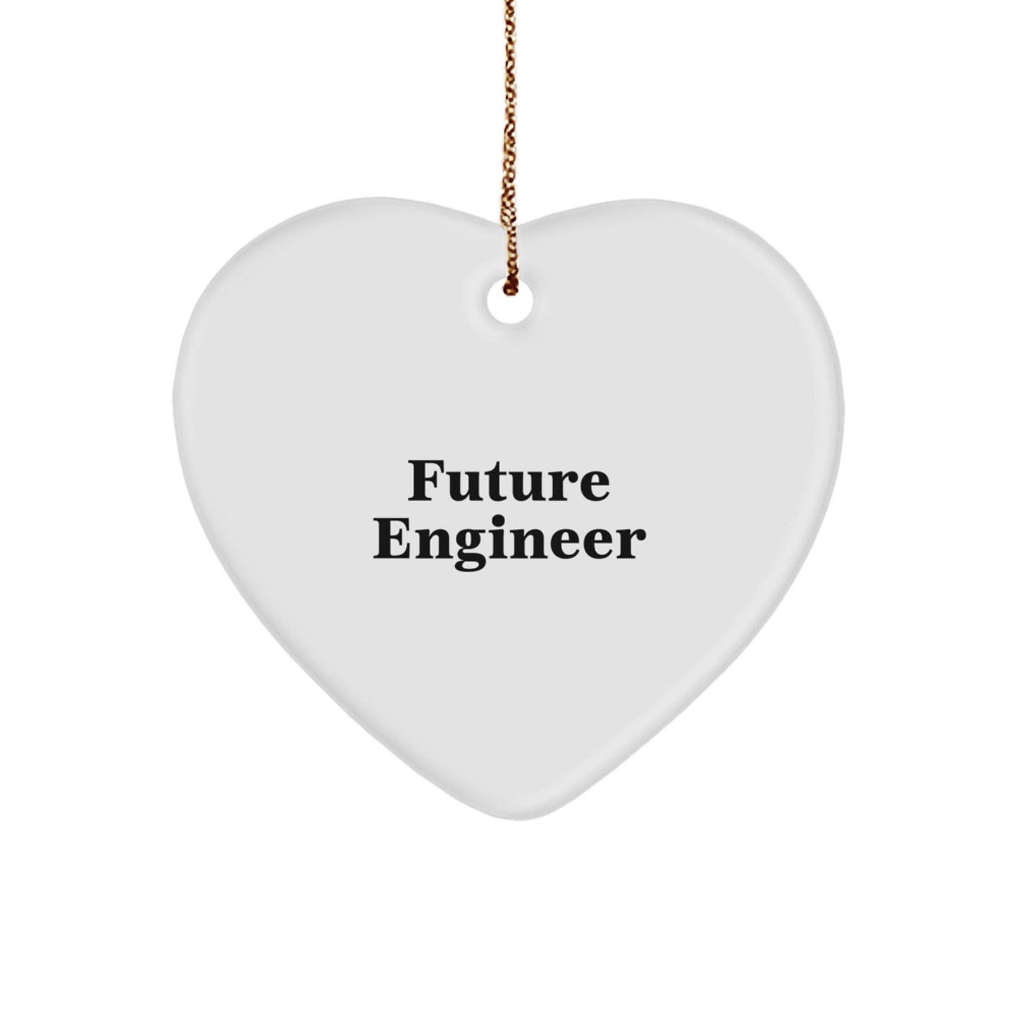 Funny Future Engineer Heart Ornament Gifts from Family for Engineer Friends - Christmas Unique Presents - The Buy Boom