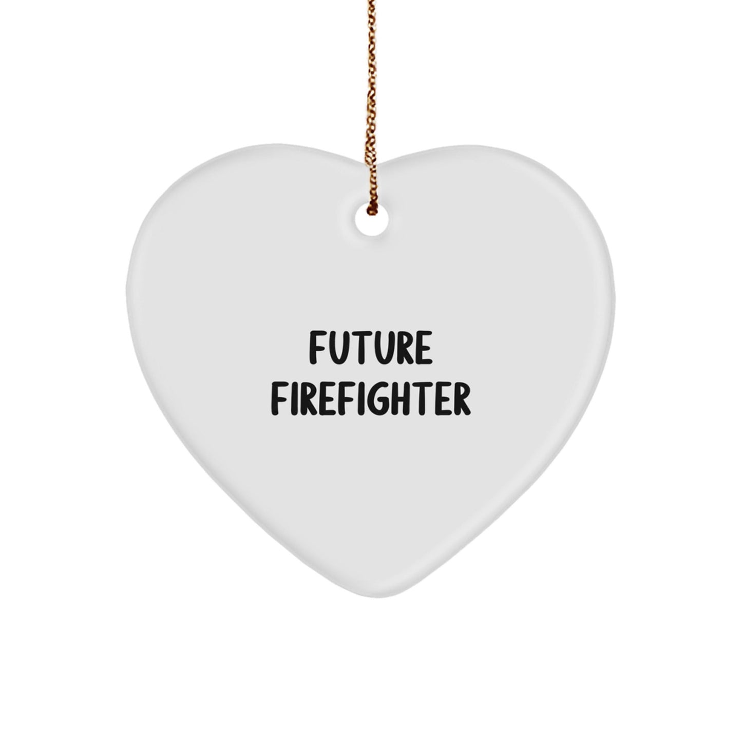 Funny Future Firefighter Heart Ornament Gifts from Family for Firefighter Men Christmas Unique - The Buy Boom