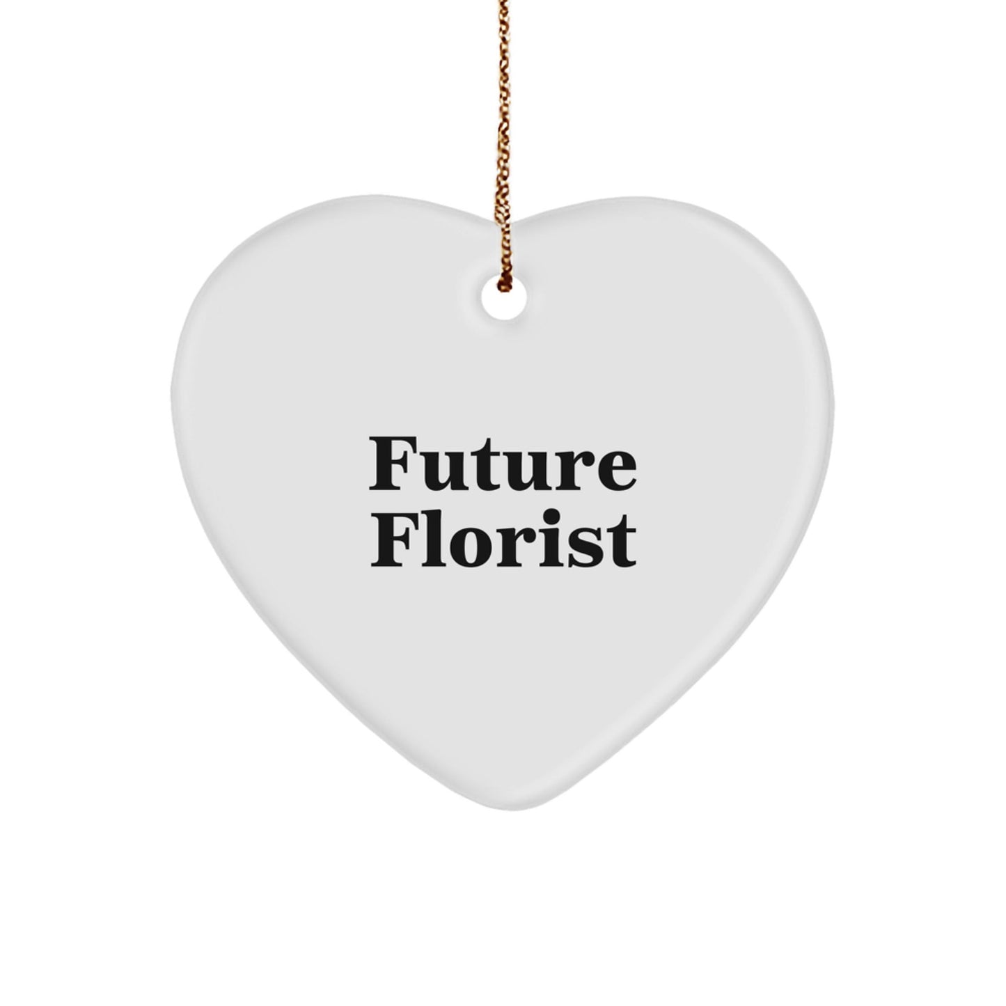 Funny Future Florist Gifts from Friends for Women Florist Christmas Unique Heart Ornament - The Buy Boom