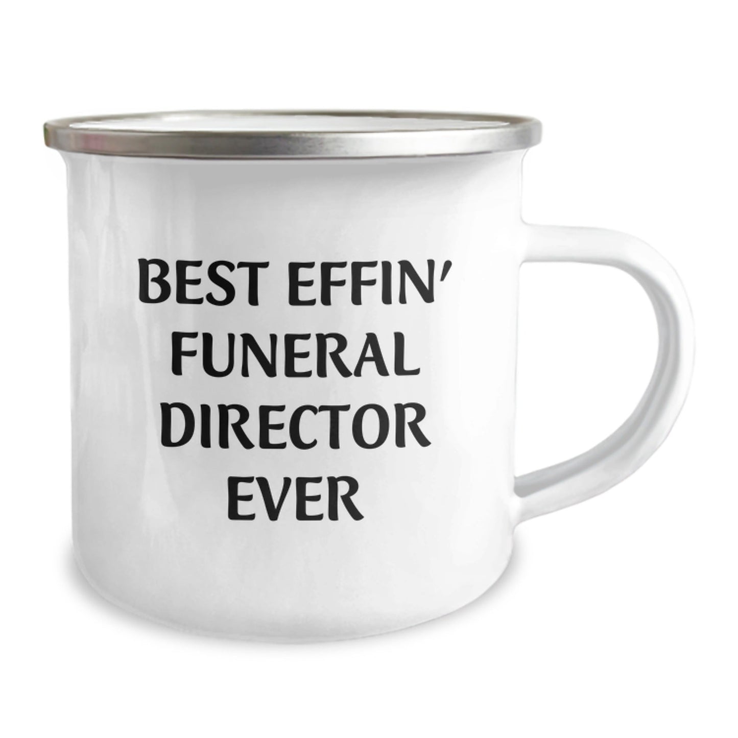 Funny Gifts for Funeral Director Friends from Men - Best Effin' Camping Mug for Graduation - The Buy Boom