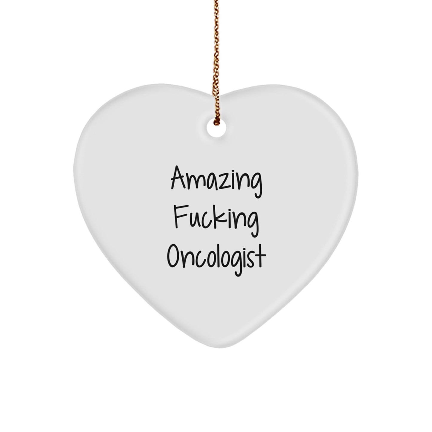 Funny Gifts from Friends for Amazing Oncologist Heart Ornament - Heart Shaped Christmas Unique Gifts - The Buy Boom