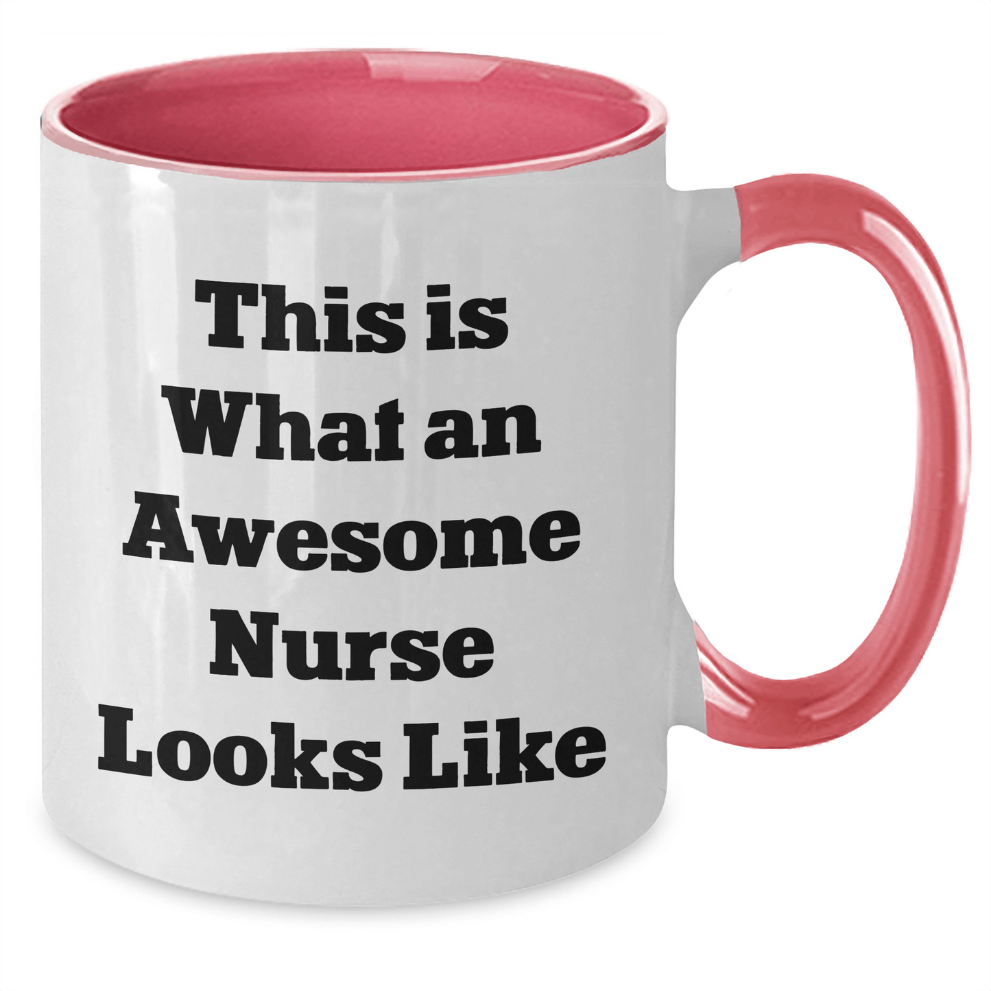 Funny Gifts from Men for Awesome Nurses - This Is What An Awesome Nurse Looks Like Two Tone Coffee Mug for Father's Day - The Buy Boom