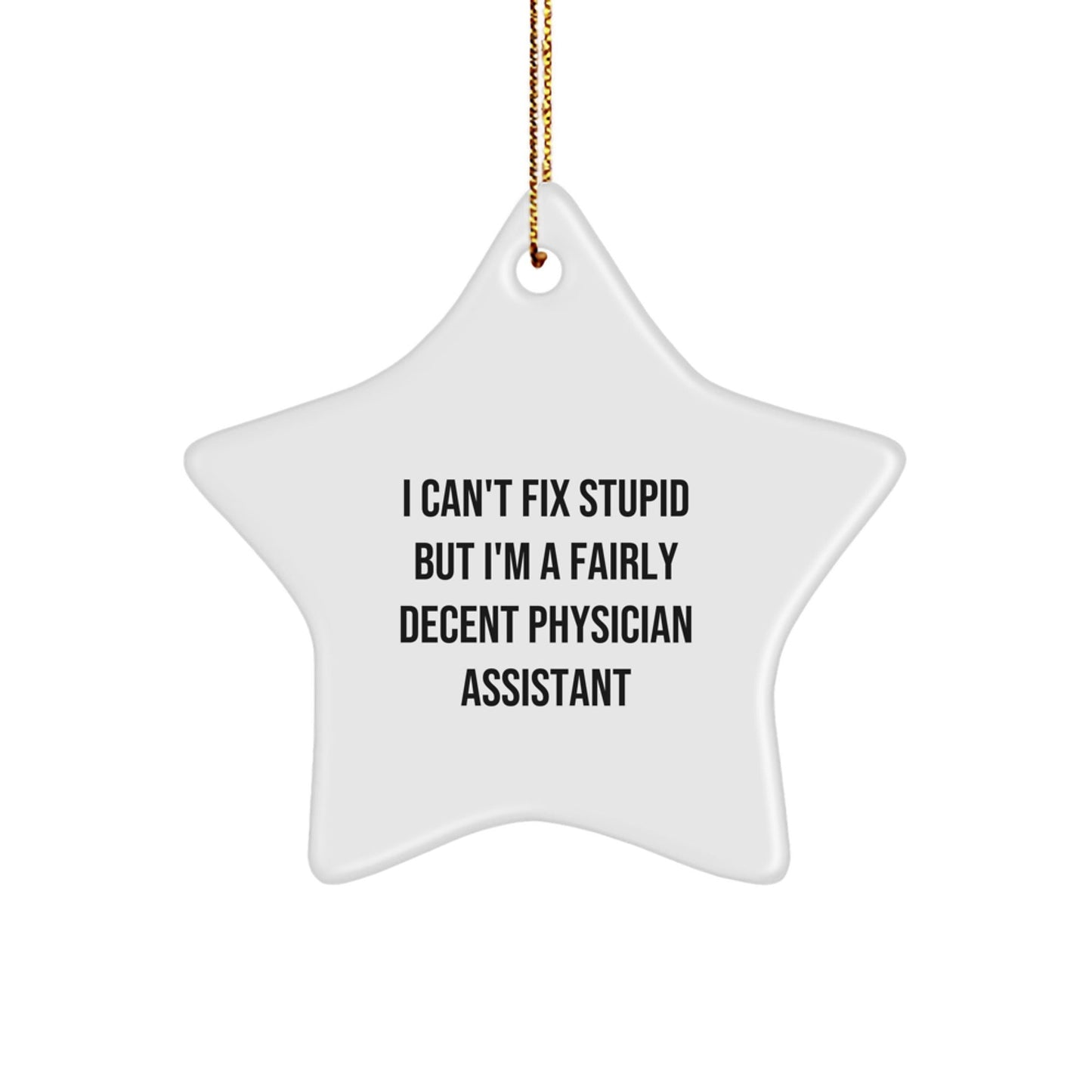 Funny Gifts from Physician Assistant Friends, Physician Assistant Star Ornament, Christmas Unique Gifts - The Buy Boom