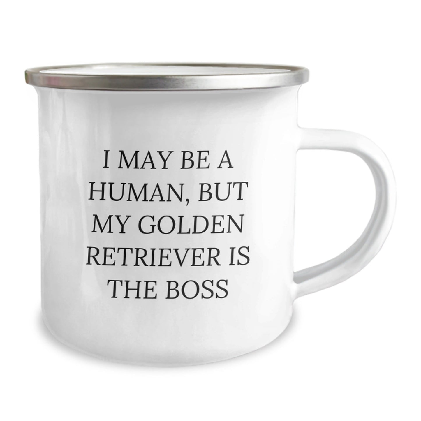 Funny Golden Retriever Dog Gifts from Men to Friends - I May Be A Human, But My Golden Retriever Is The Boss Birthday Unique Gifts for Golden Retriever Dog Lovers - Camping Mug - The Buy Boom