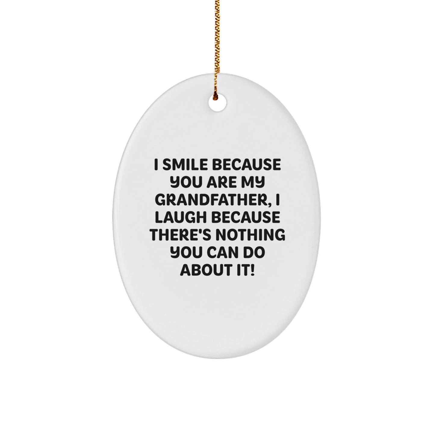 Funny Grandfather Oval Ornament, Gift for Grandfather, Grandfather Christmas Unique Gifts from Family, Men's Oval Ornament, Unique Gift Idea for Grandfather - The Buy Boom