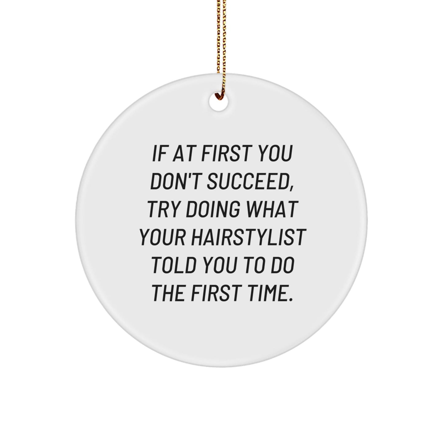 Funny Hairstylist Gifts for Her with Circle Ornament, Inspirational Quote, Gifts from Friends, Christmas Unique Presents - The Buy Boom