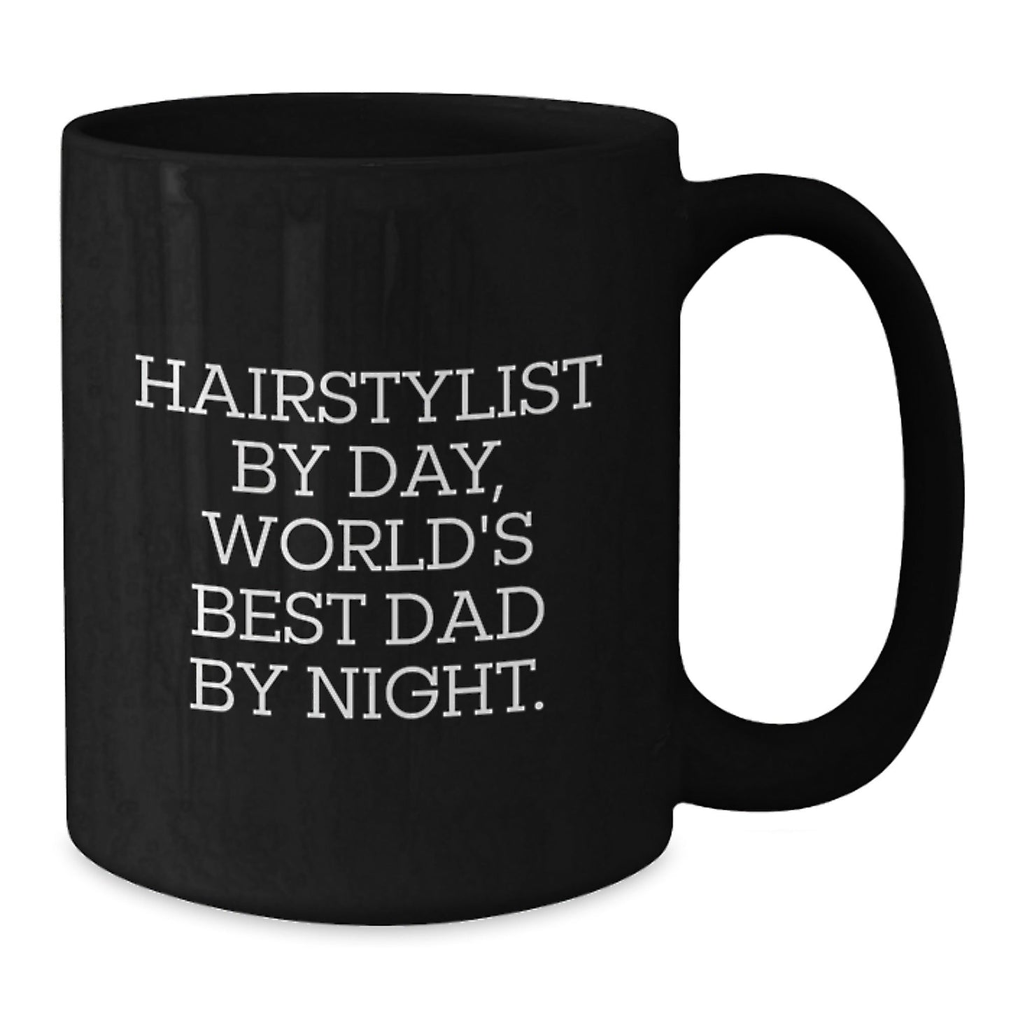 Funny Hairstylist Gifts from Dad for Birthday World's Best Dad Black Coffee Mug - The Buy Boom
