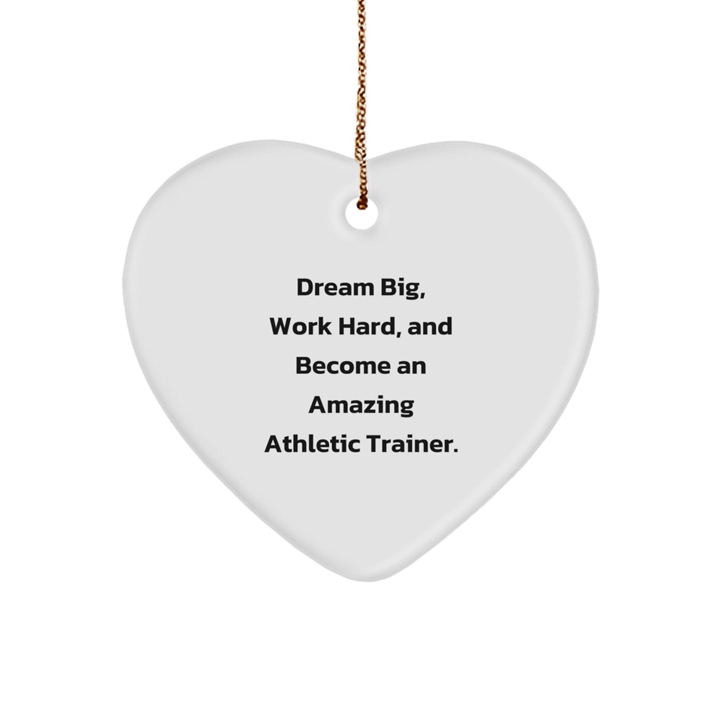 Funny Inspirational Gifts for Athletic Trainer, Heart Ornament, Dream Big Quote, Christmas Unique Gifts from Friends and Family - The Buy Boom