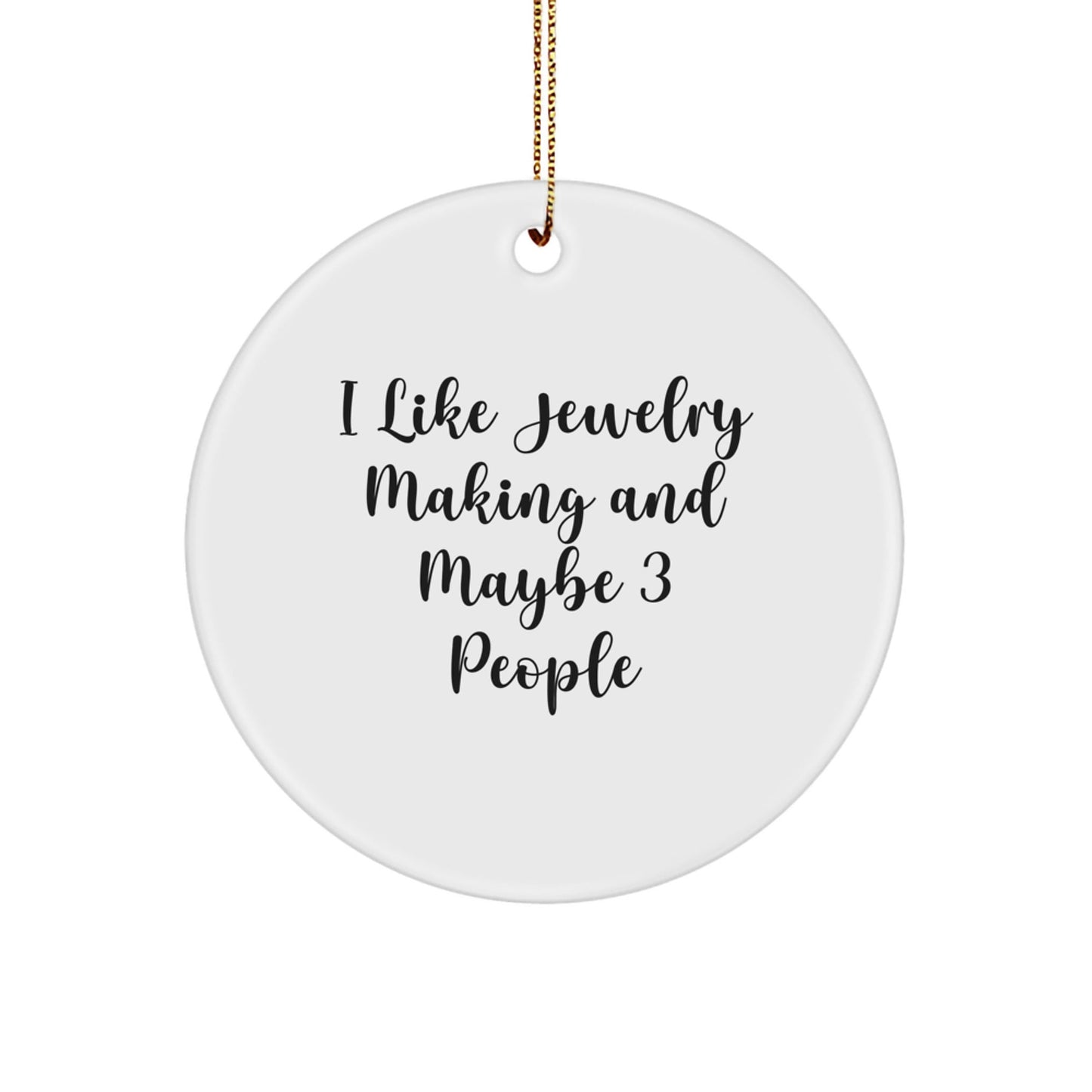 Funny Jewelry Making Circle Ornaments Gifts from Friends for Christmas - The Buy Boom