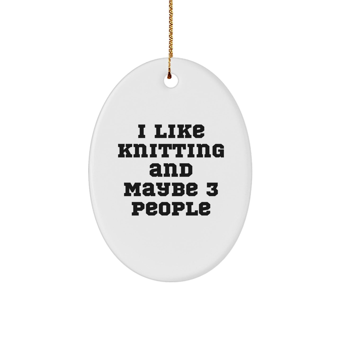 Funny Knitting Oval Ornament Gifts from Friends and Family for Knitting Lovers - Christmas Unique Presents - The Buy Boom