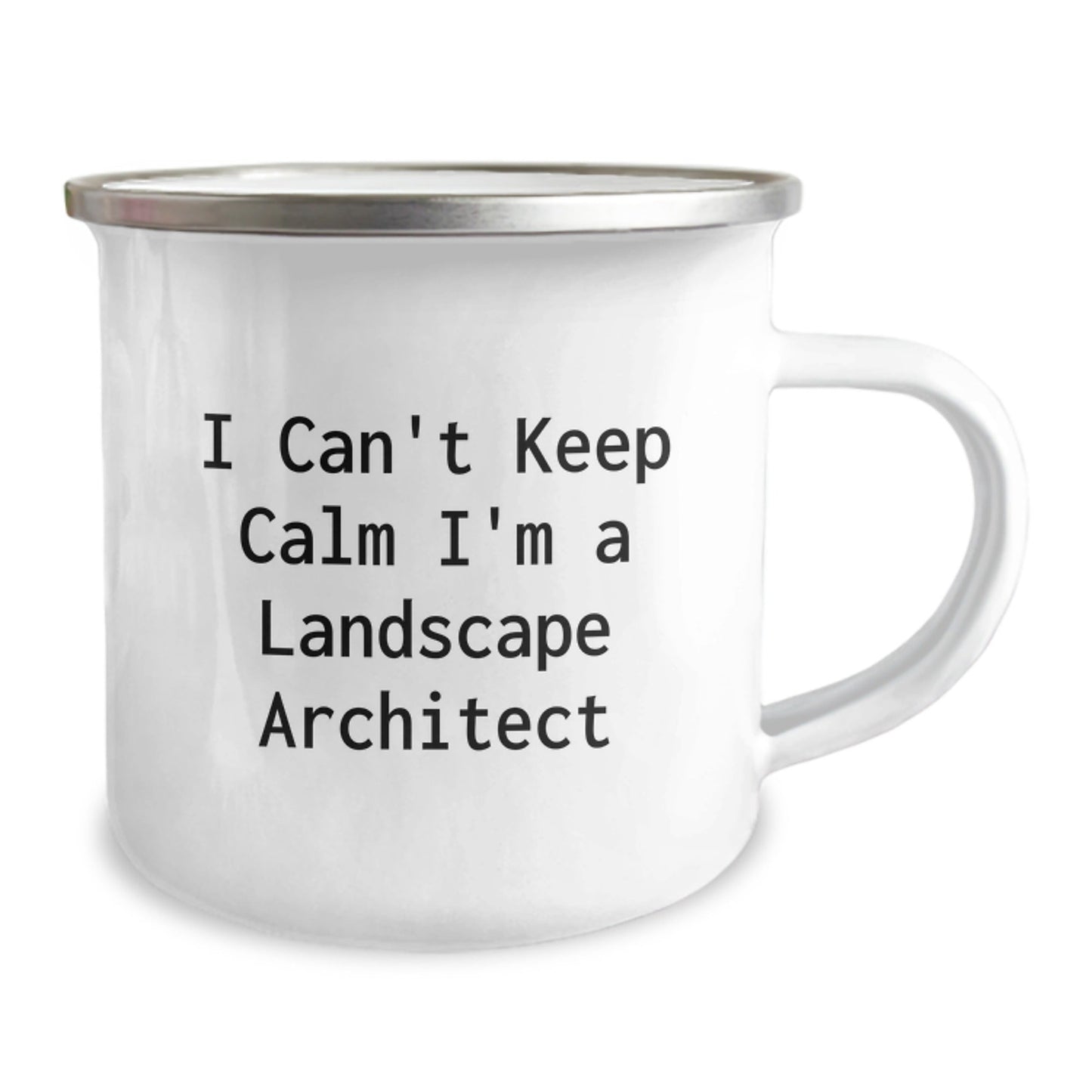 Funny Landscape Architect Gifts for Him - 'I Can't Keep Calm I'm A Landscape Architect' Camping Mug, Unique Christmas Unique Gifts from Men to Men - The Buy Boom